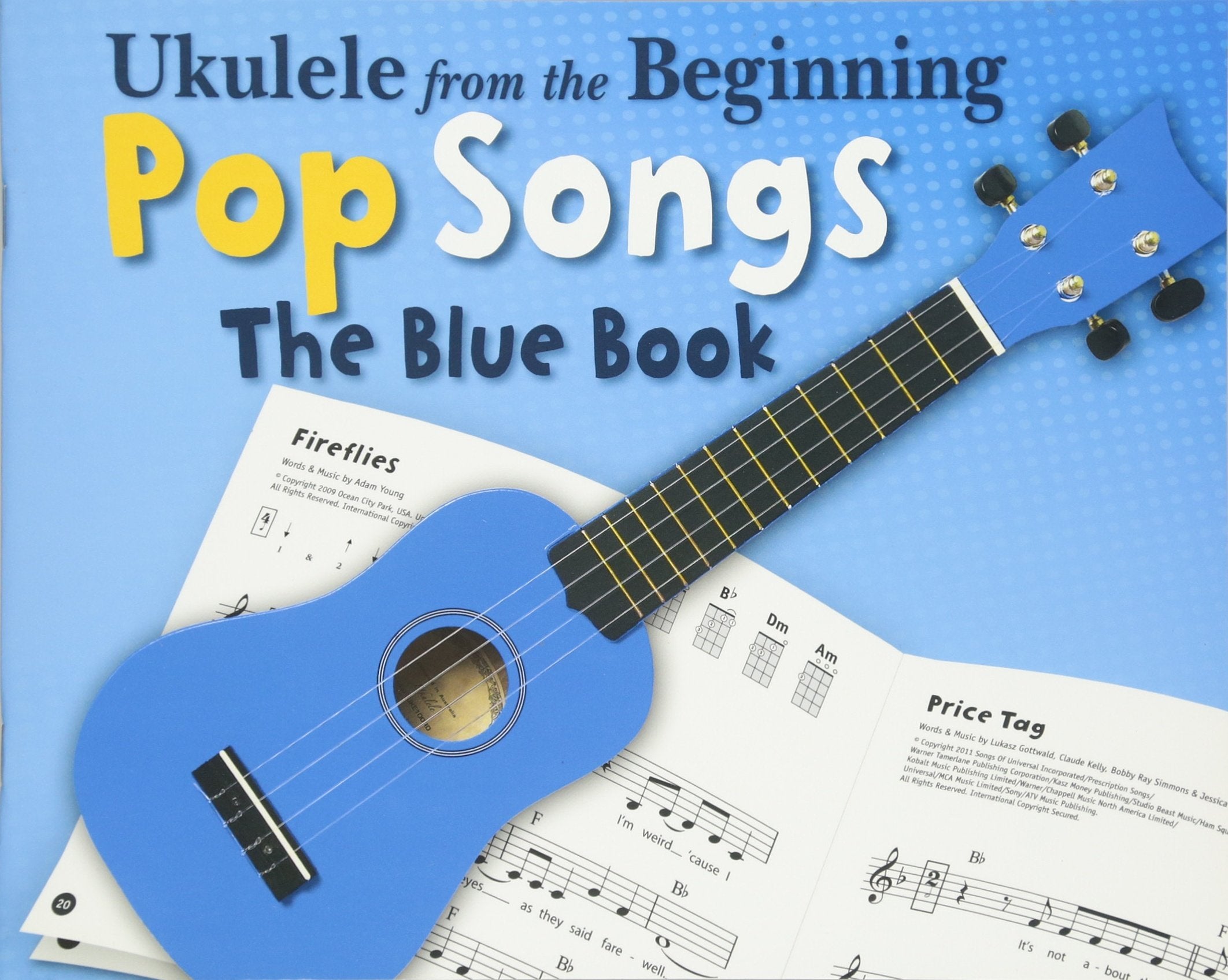 Ukulele from the Beginning Pop Songs: The Blue Book (Ukulele from the Beginning, 1),Used