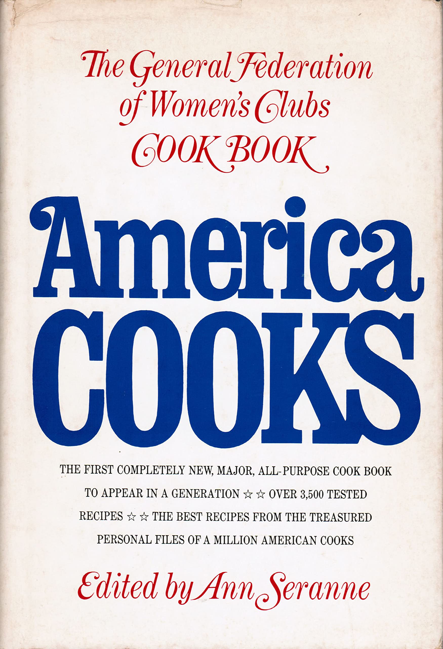 America Cooks: The General Federation of Women's Clubs Cook Book,Used