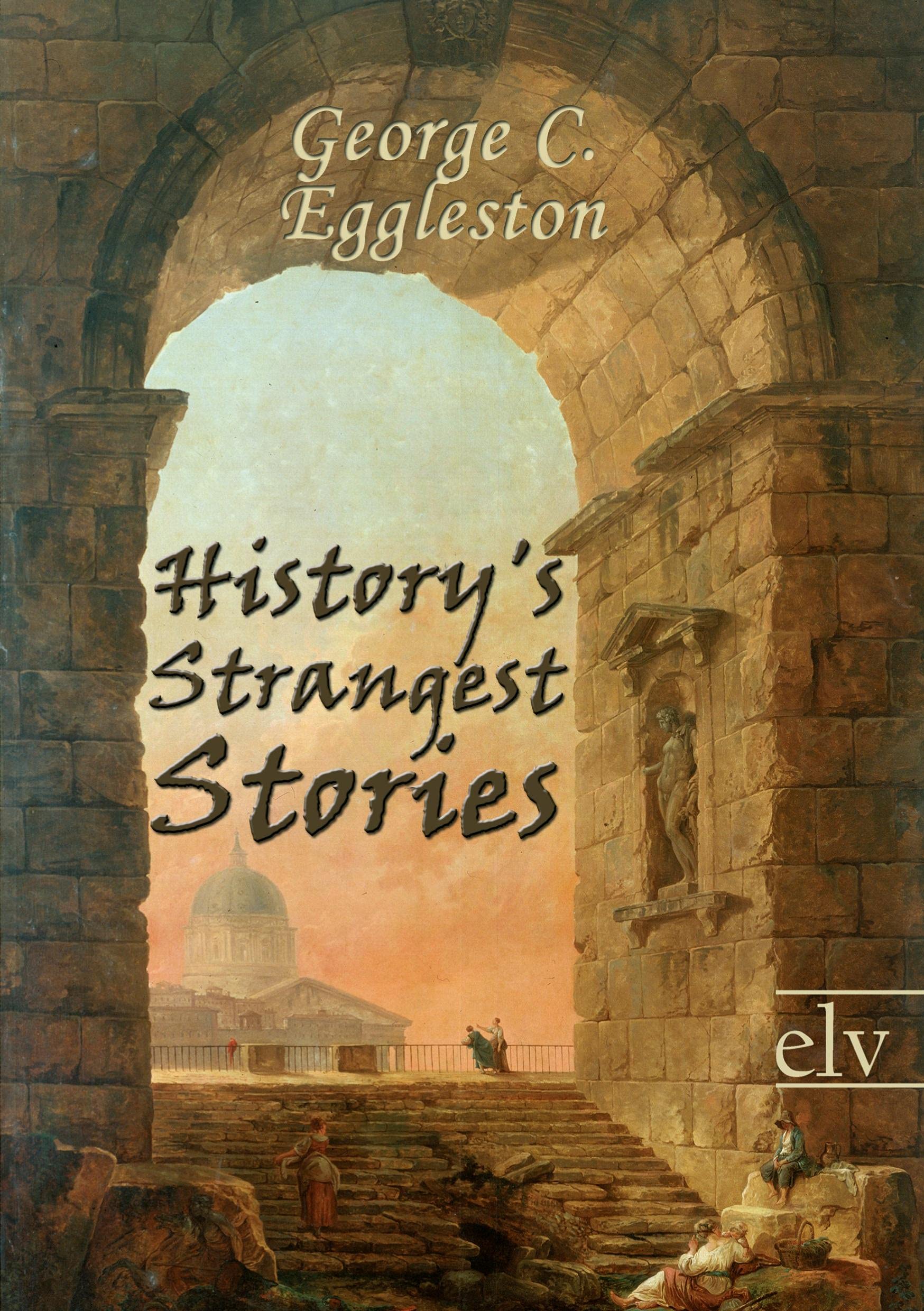 History's Strangest Stories,Used