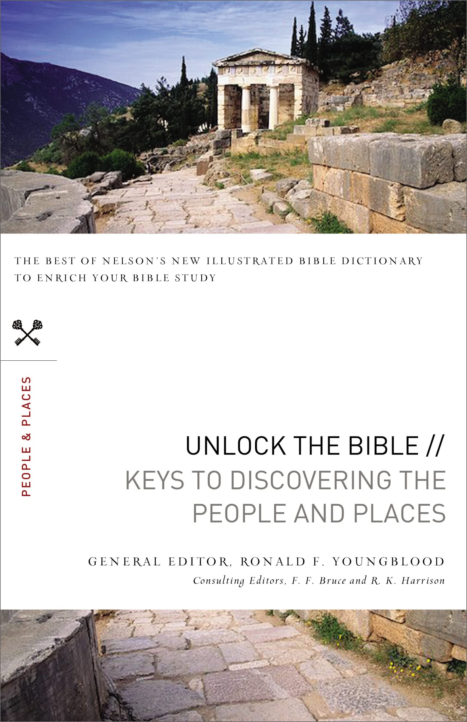 Unlock the Bible: Keys to Discovering the People and Places,Used