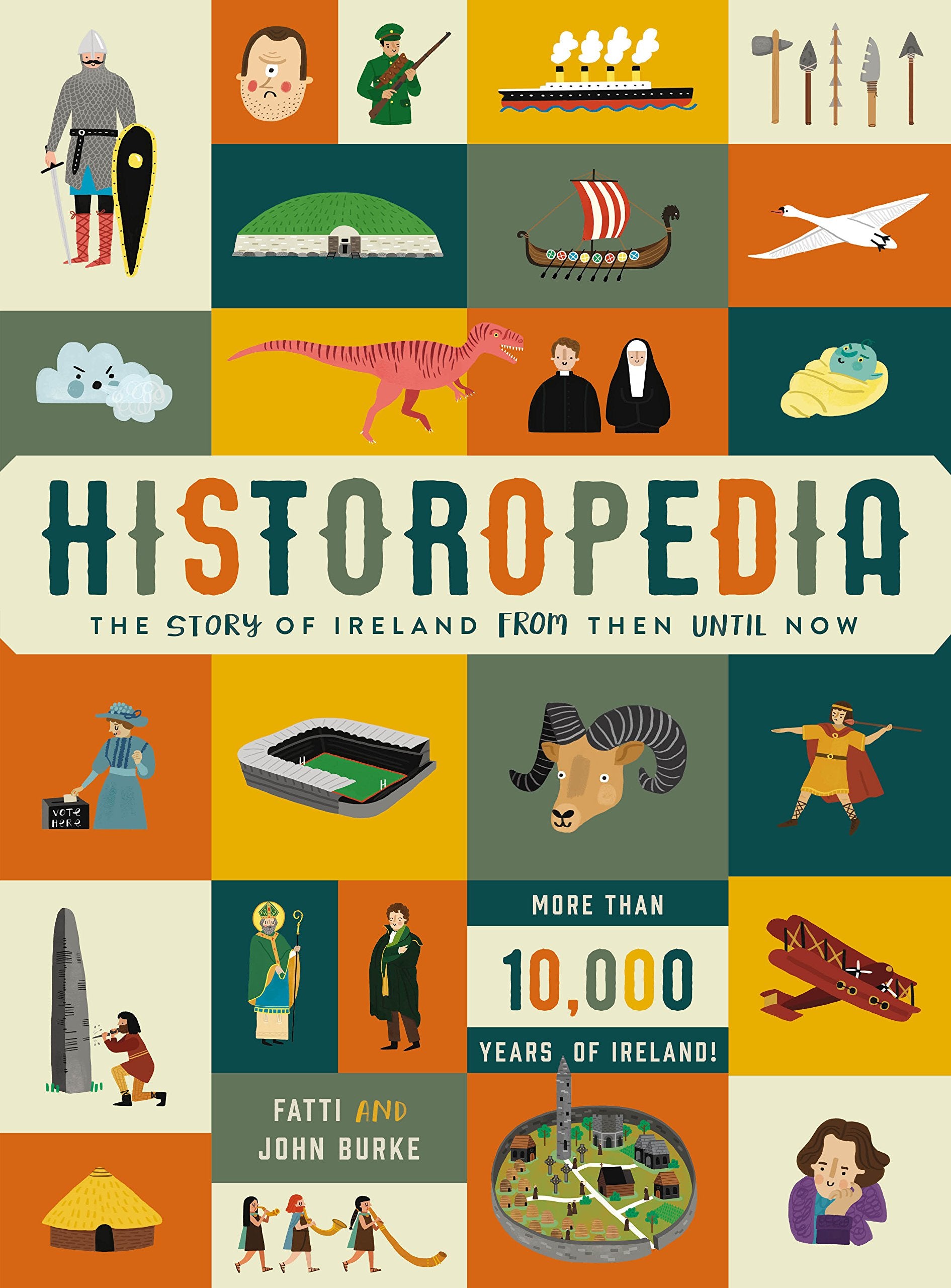 Historopedia: The Story of Ireland From Then Until Now,Used