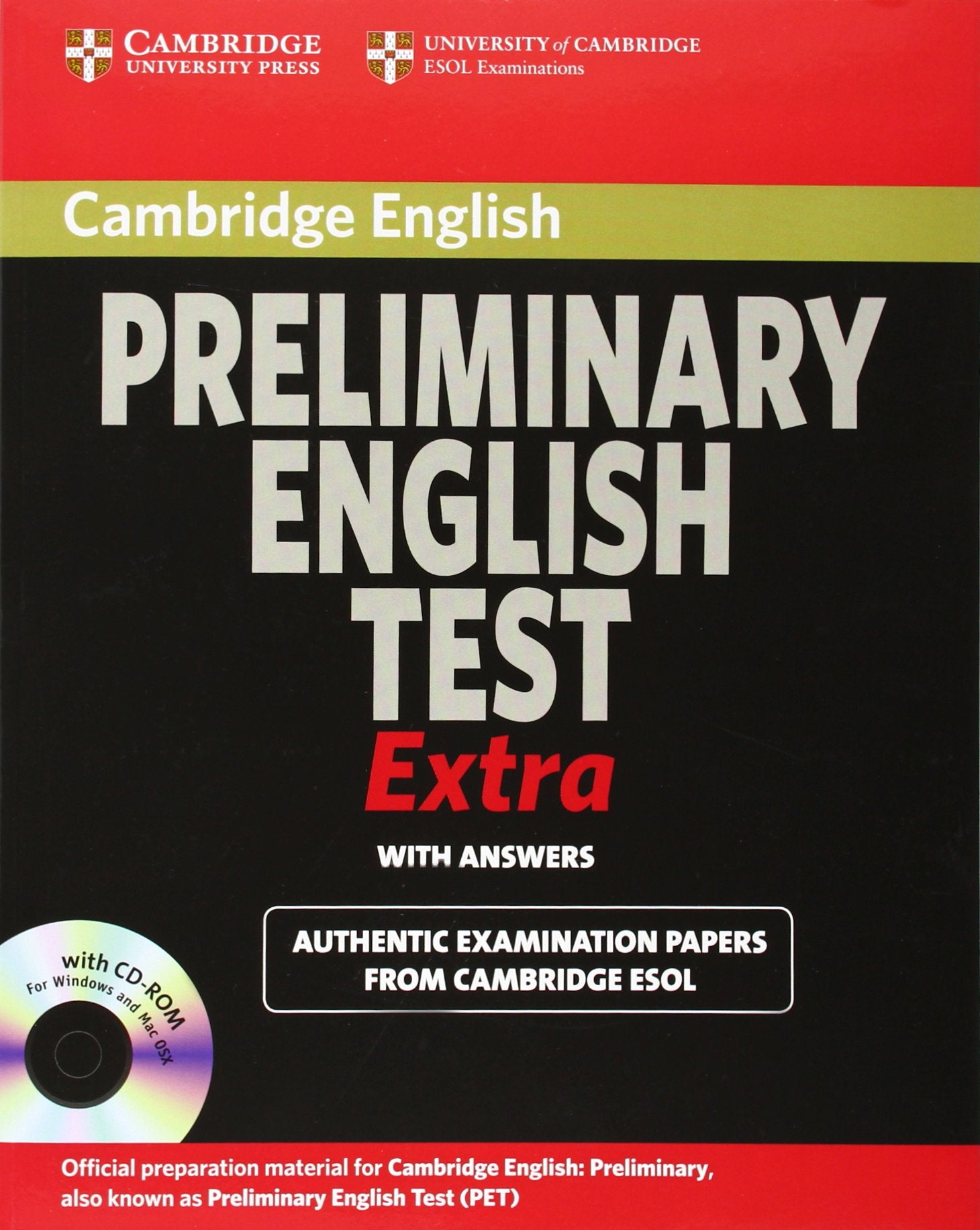 Cambridge Preliminary English Test Extra Student'S Book With Answers And Cdrom (Pet Practice Tests)