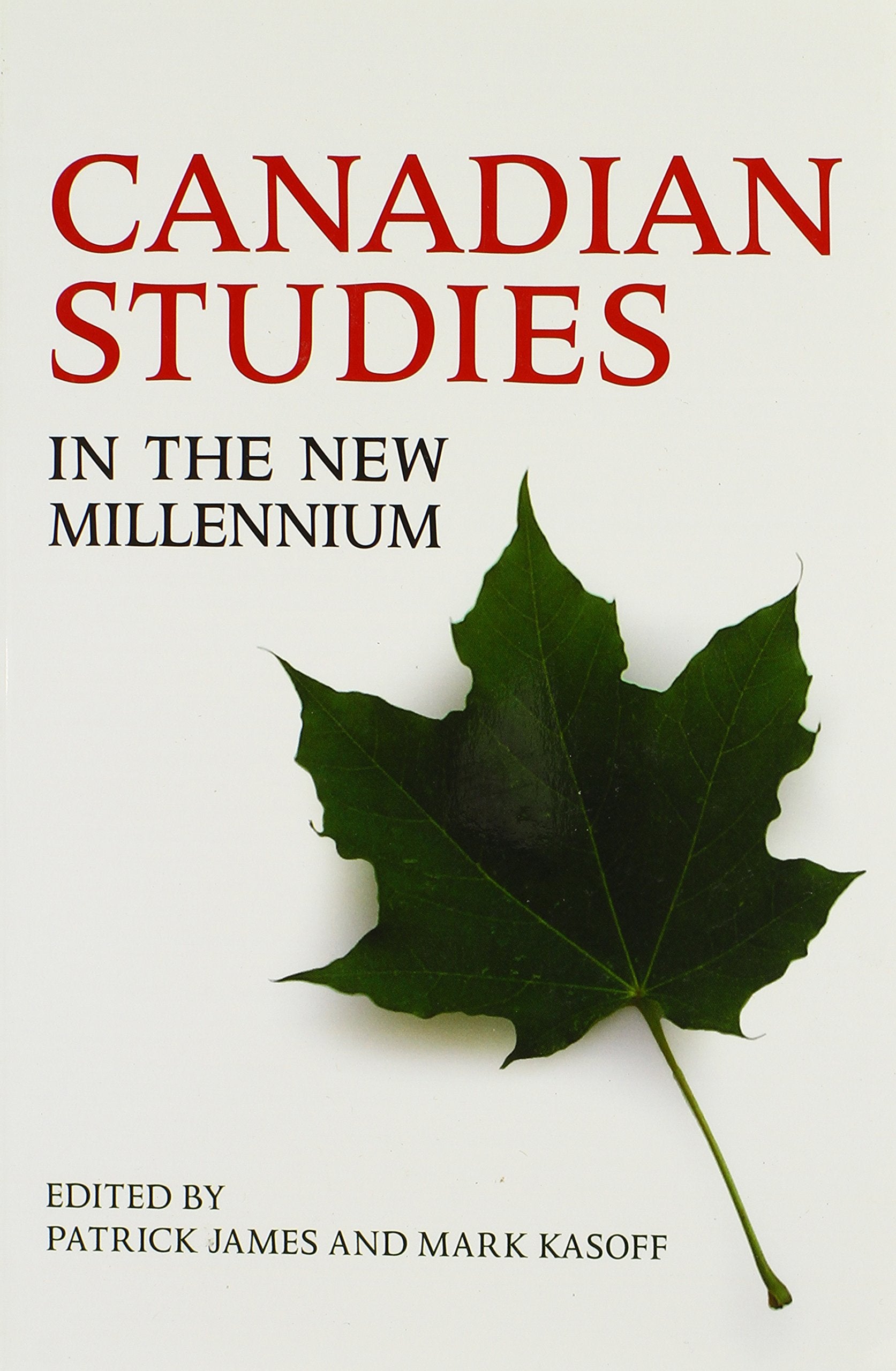 Canadian Studies in the New Millennium,Used