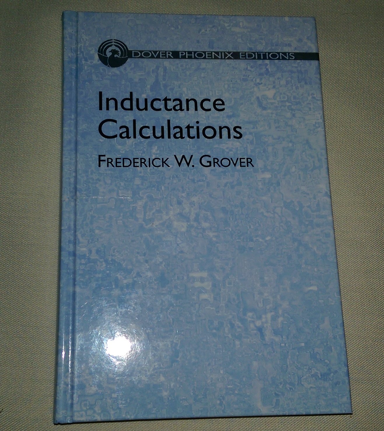 Inductance Calculations: Working Formulas and Tables,Used