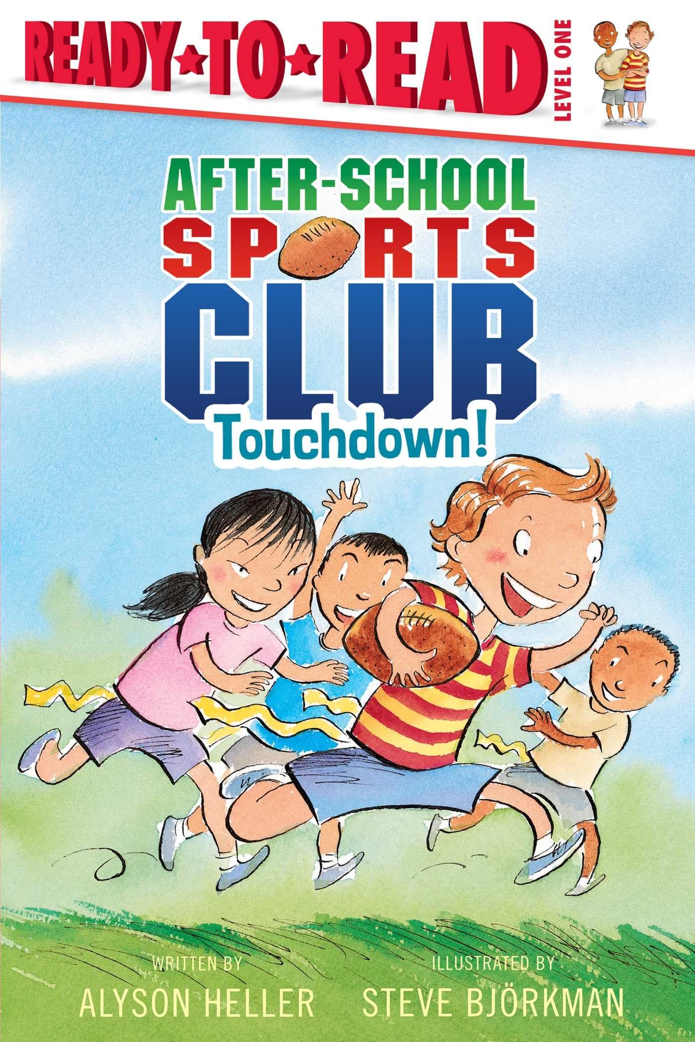 Touchdown!: ReadytoRead Level 1 (AfterSchool Sports Club),Used