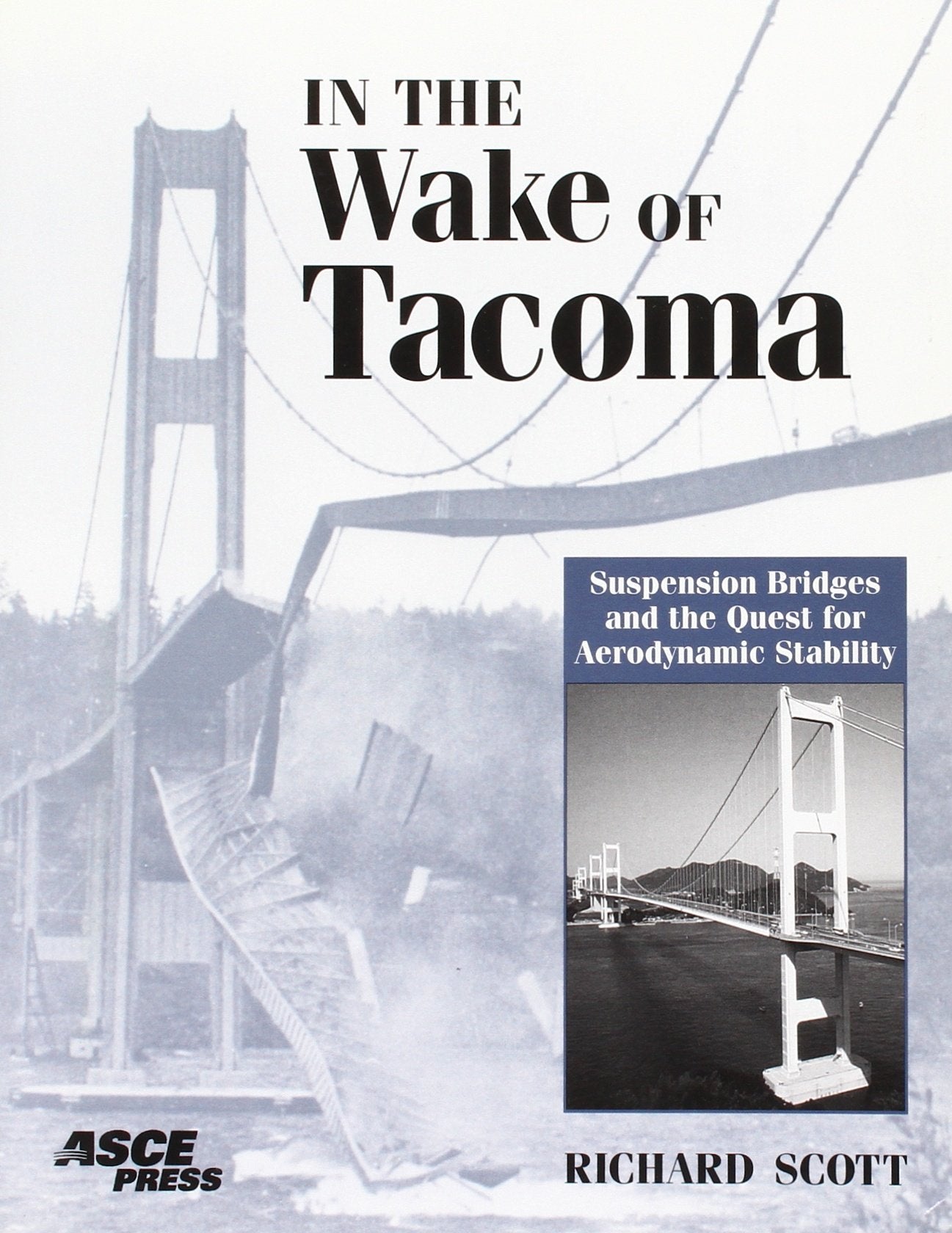 In the Wake of Tacoma: Suspension Bridges and the Quest for Aerodynamic Stability,Used