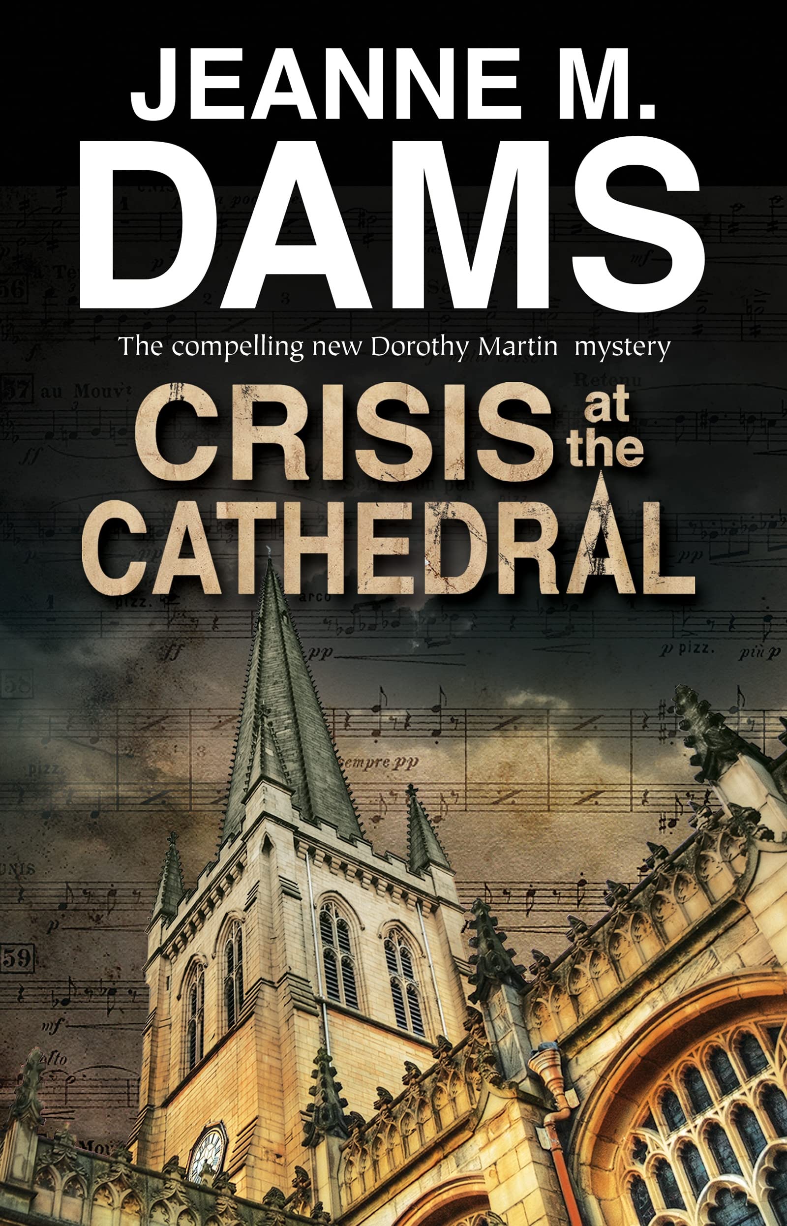 Crisis at the Cathedral (A Dorothy Martin Mystery, 20),Used