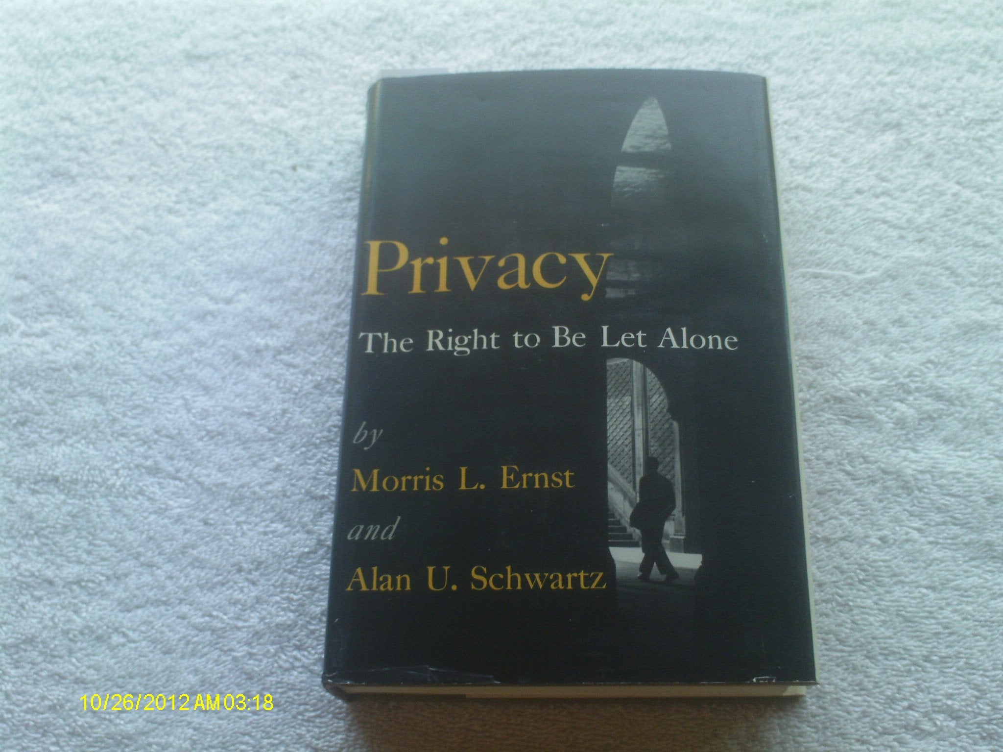 Privacythe right to be let alone,Used