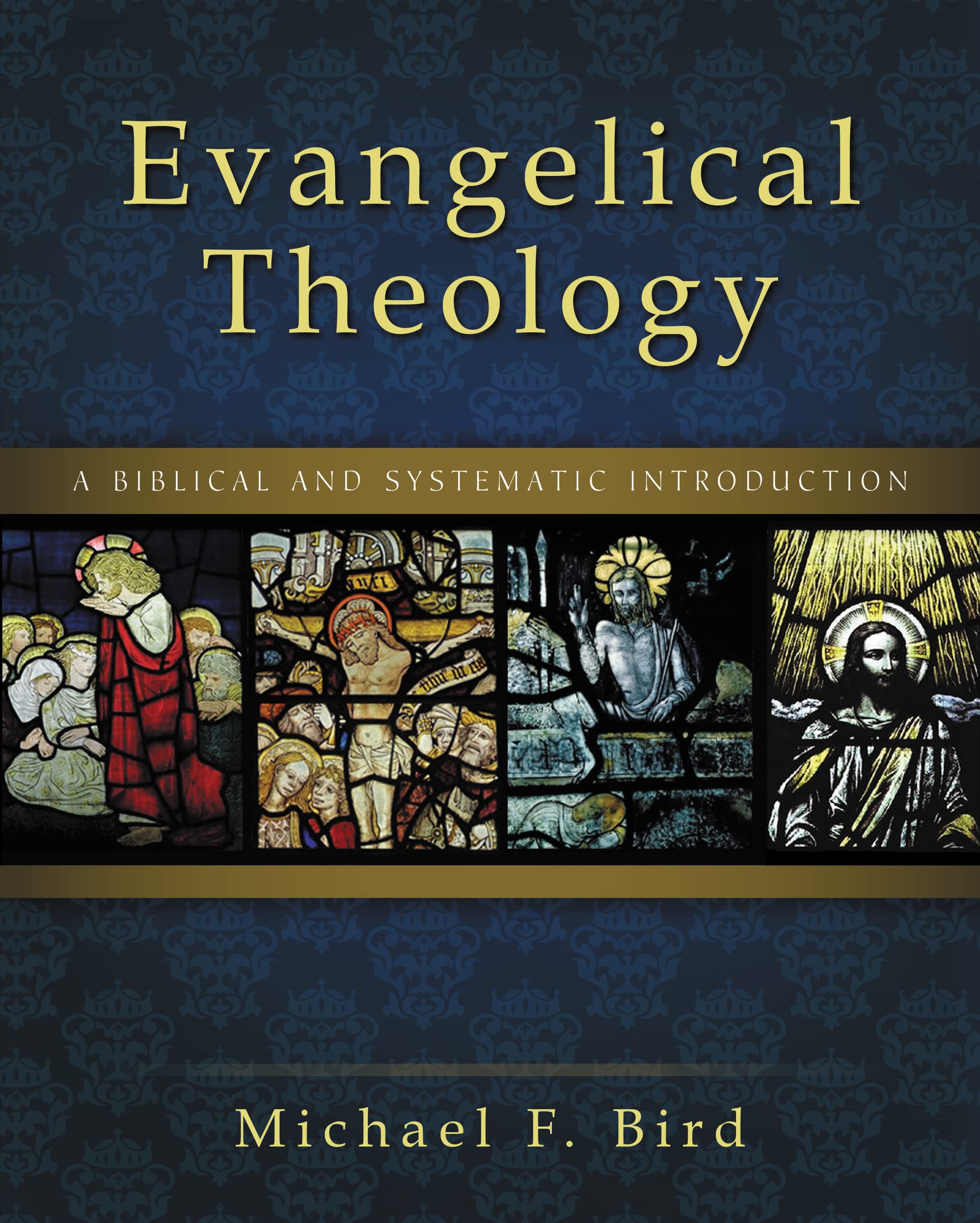 Evangelical Theology: A Biblical and Systematic Introduction,Used