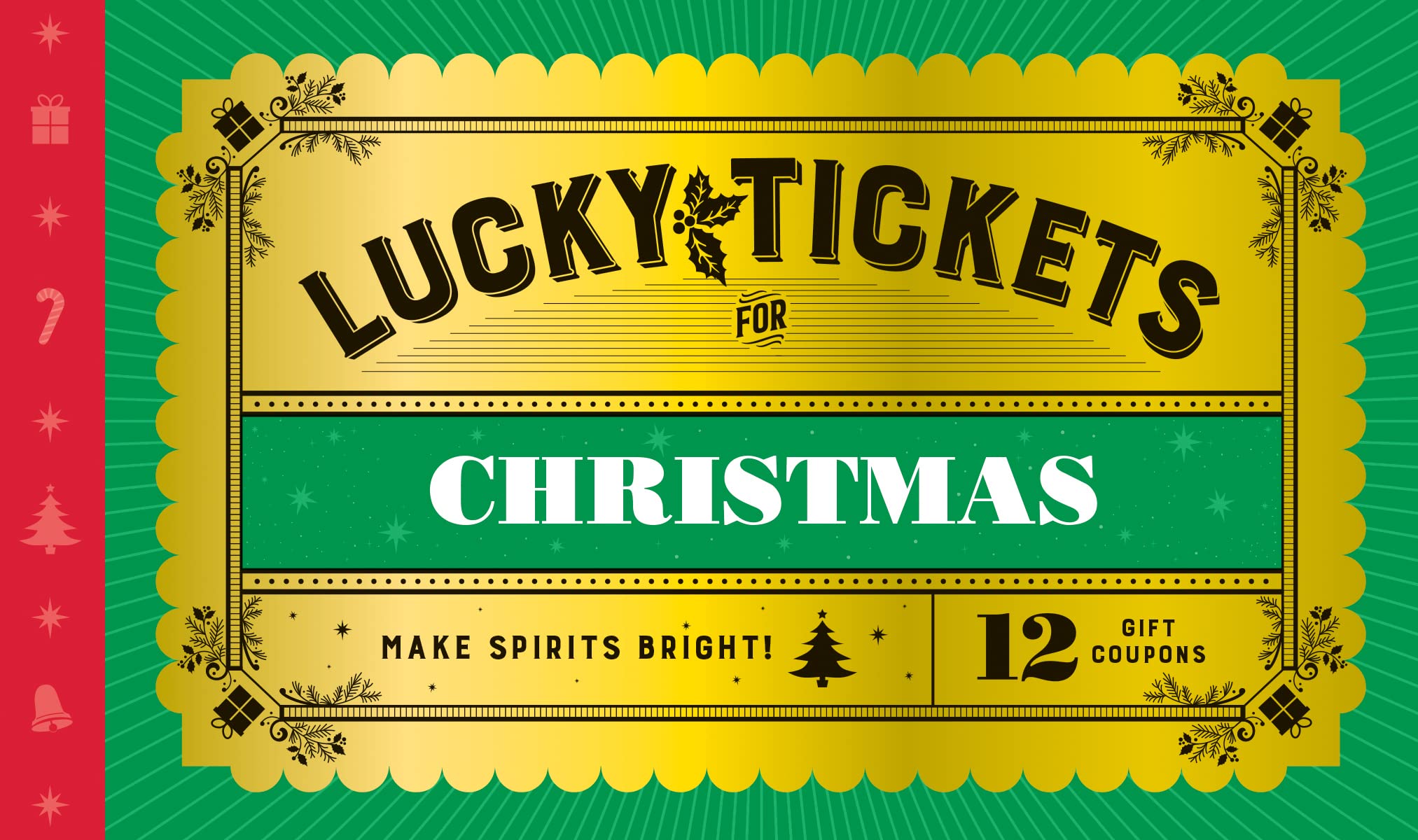 Lucky Tickets For Christmas: 12 Gift Coupons