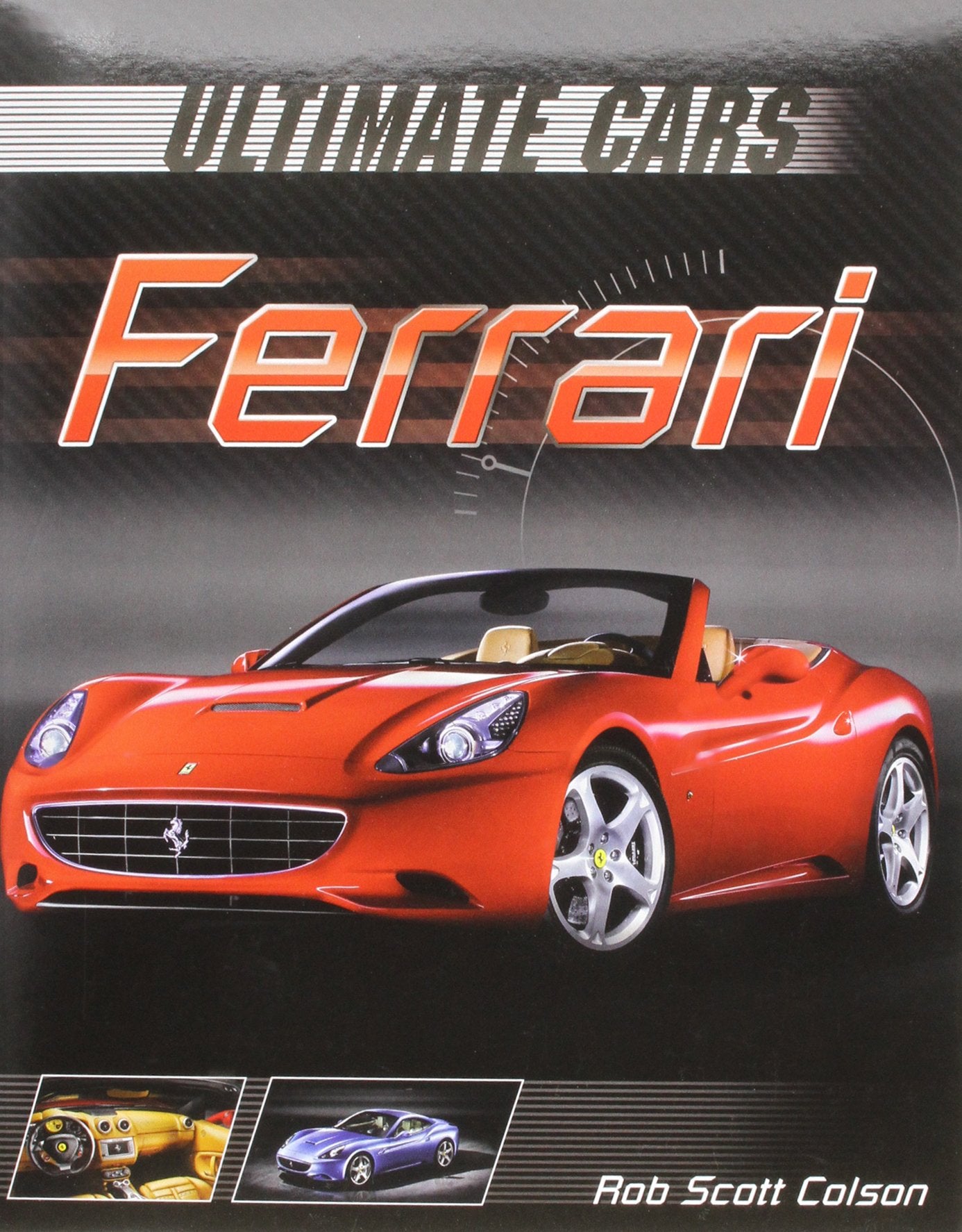 Ferrari.. Rob Scott Colson (Ultimate Cars),Used