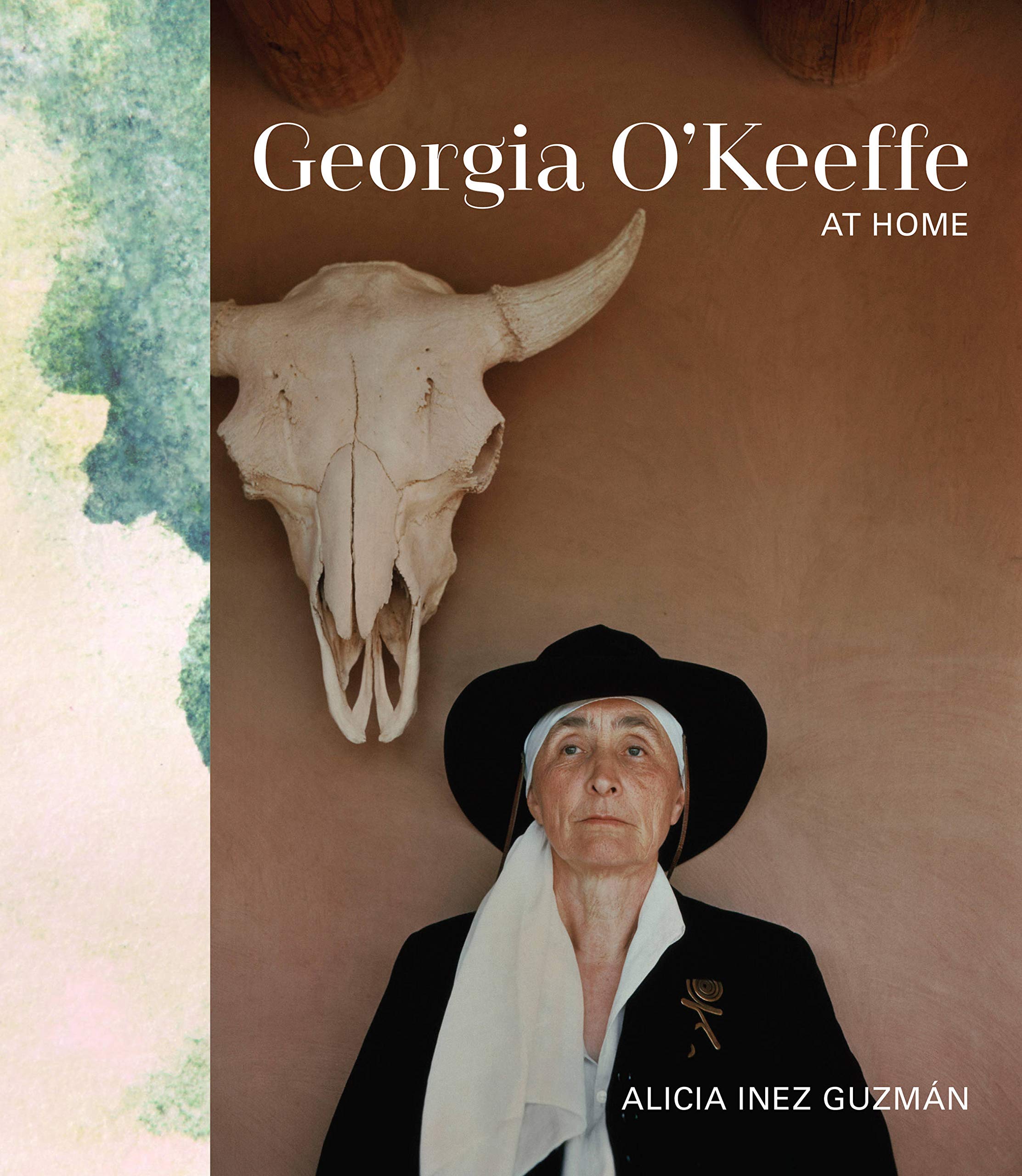 Georgia O'Keeffe at Home,New