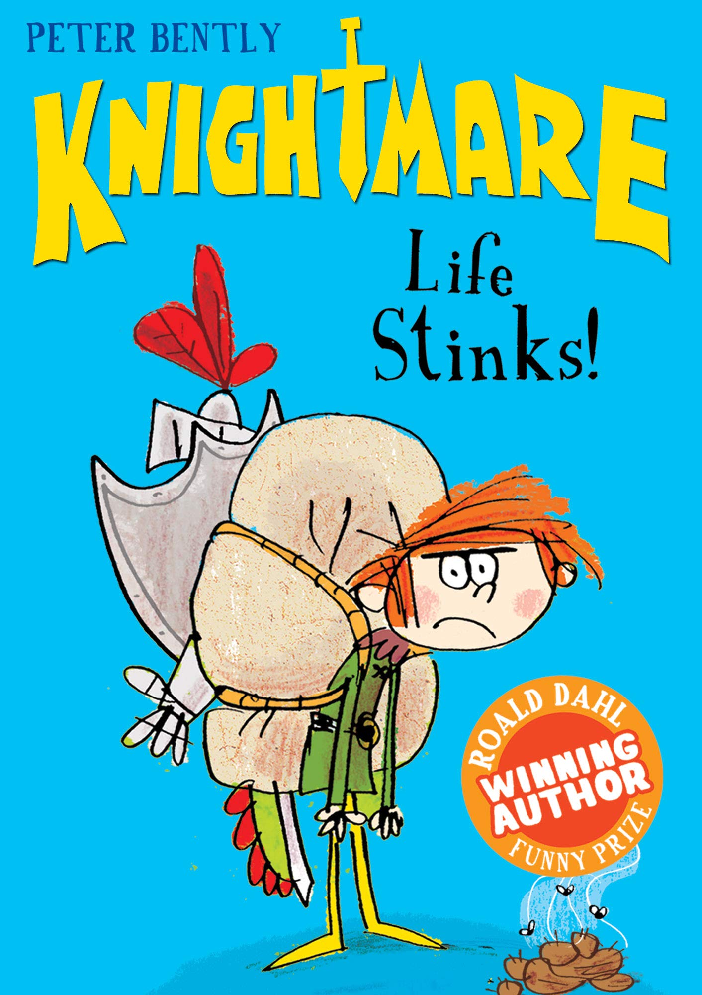 Life Stinks!: 1 (Knightmare (1)),Used