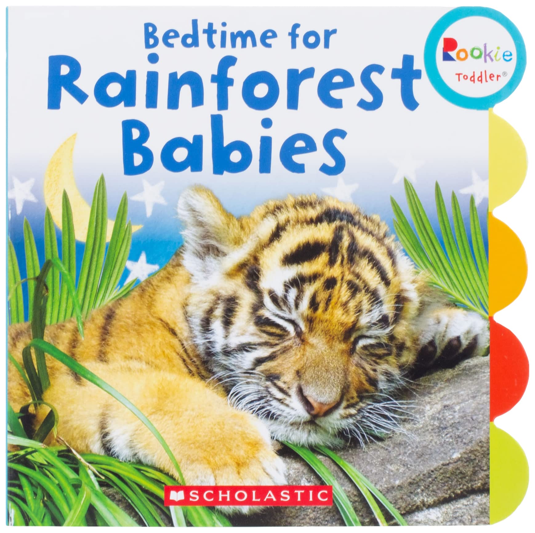 Bedtime for Rainforest Babies (Rookie Toddler),Used