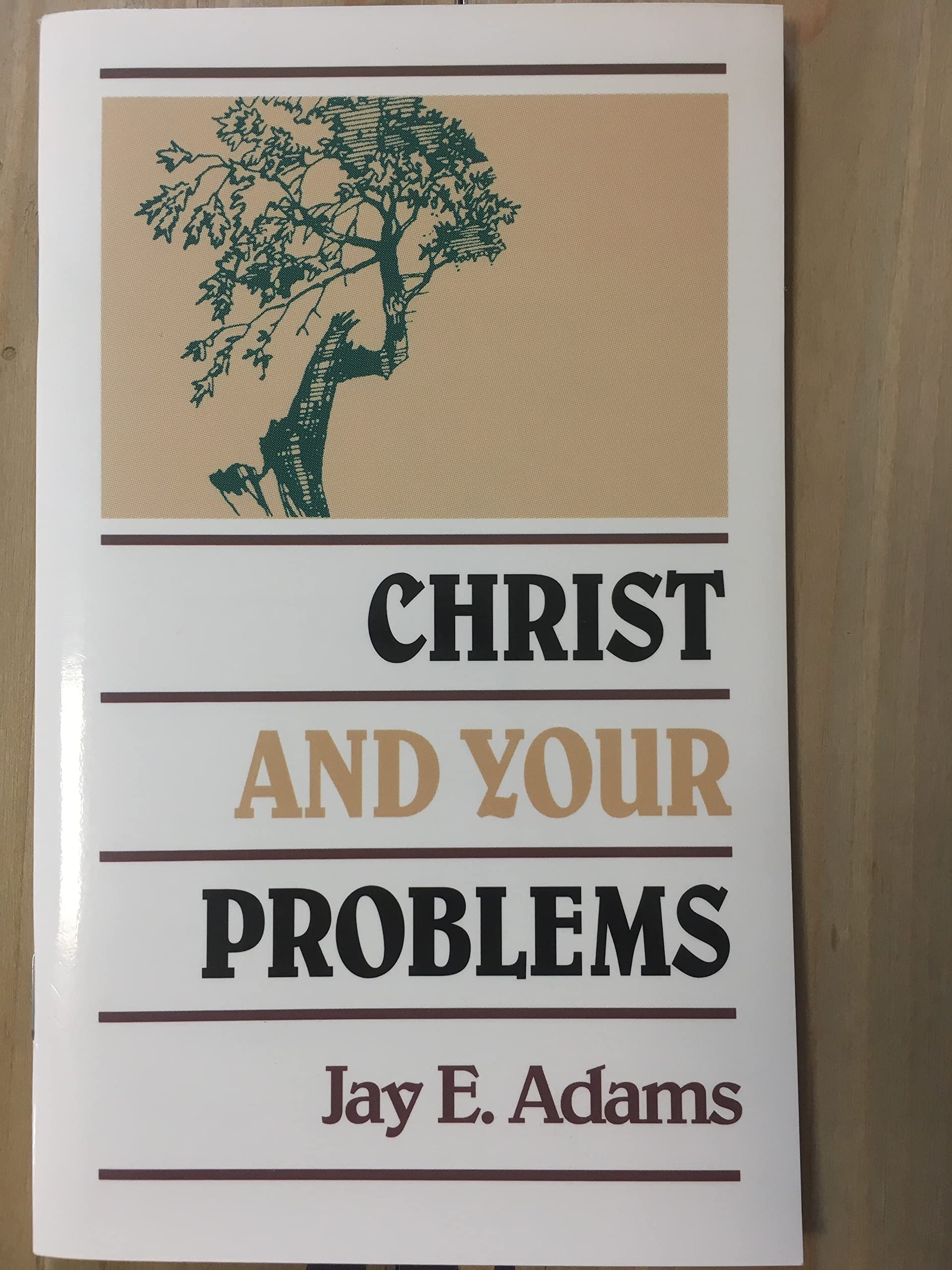 Christ And Your Problems,New