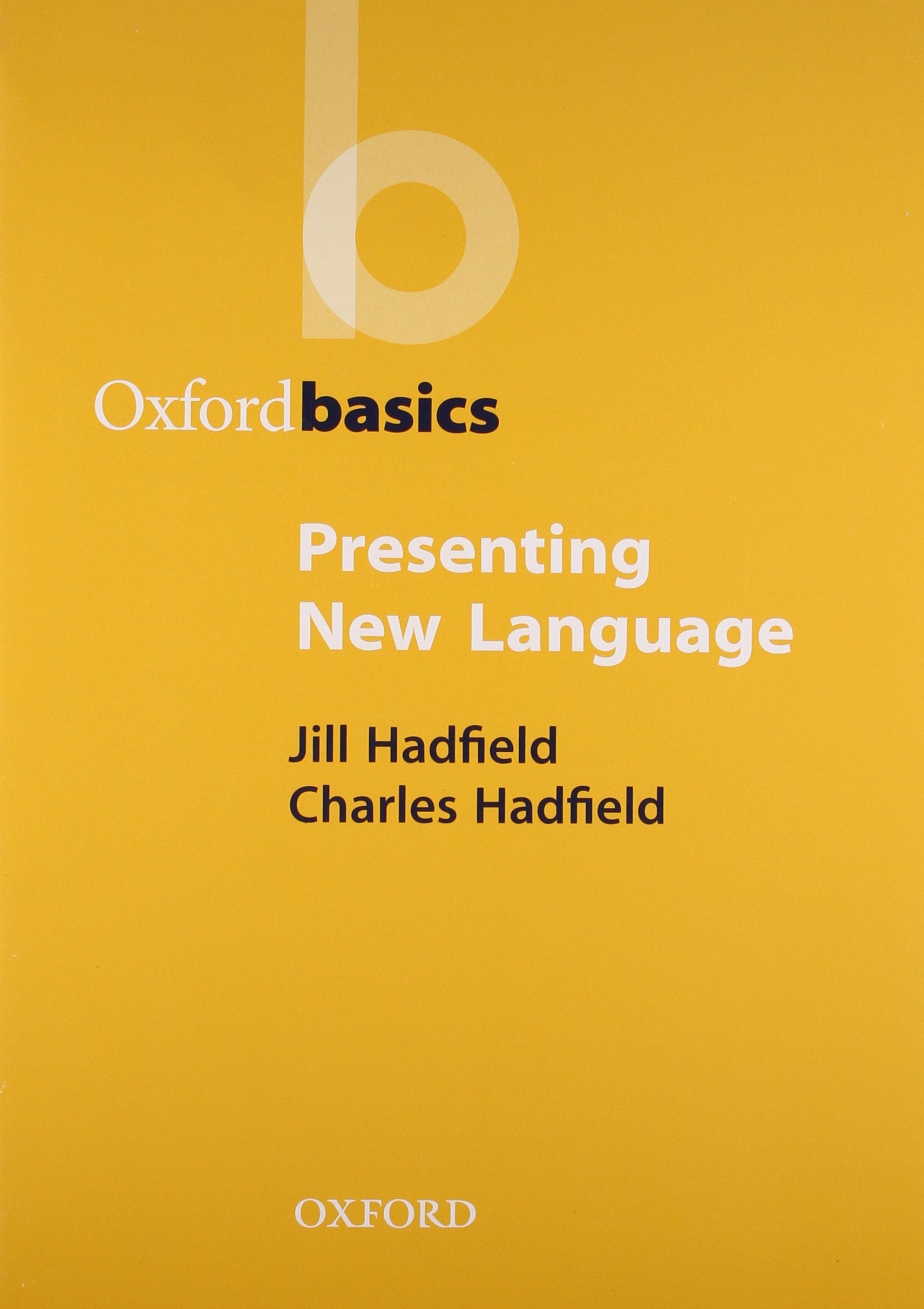 Presenting New Language (Oxford Basics)