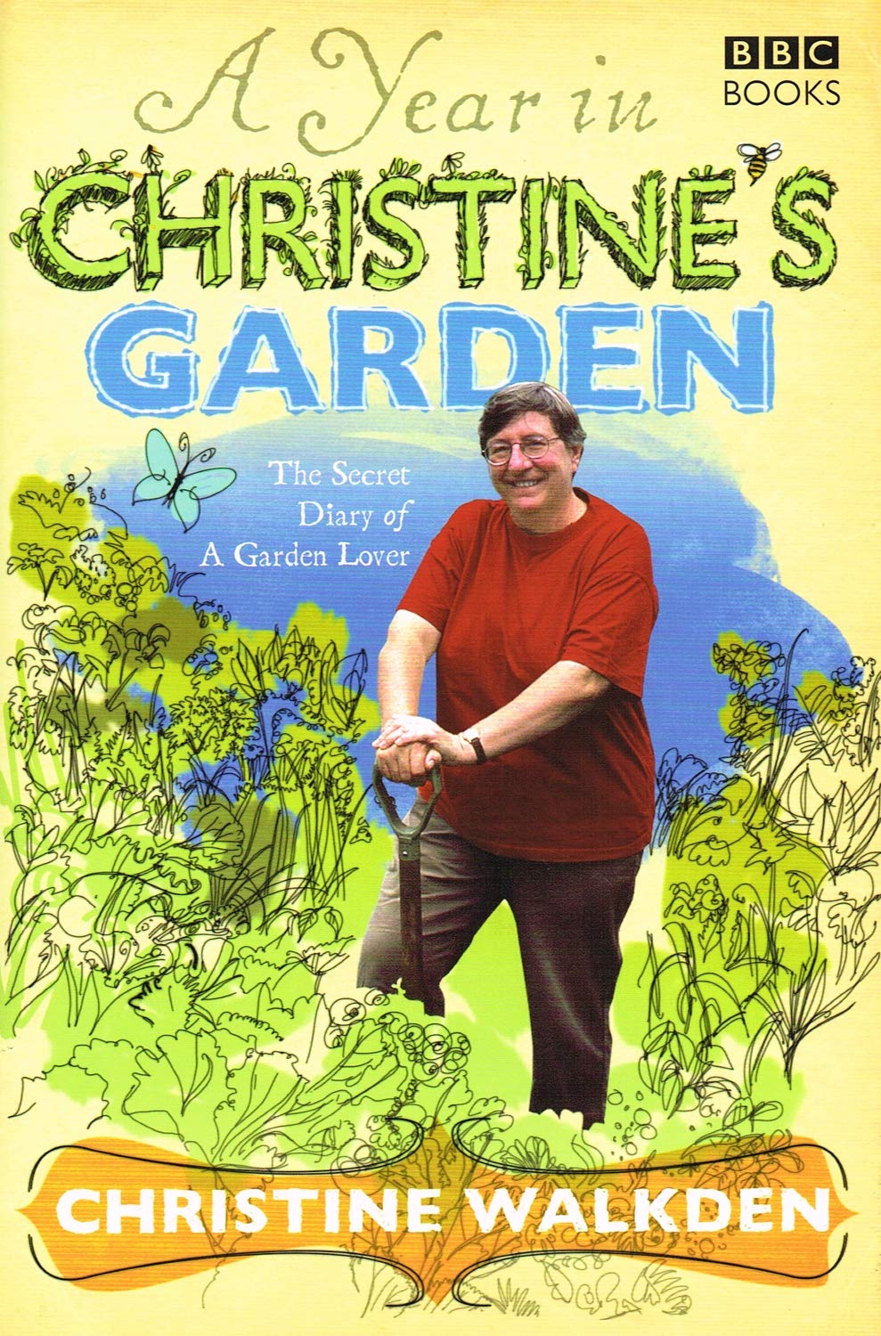 A Year in Christine's Garden: The Secret Diary of a Garden Lover,Used