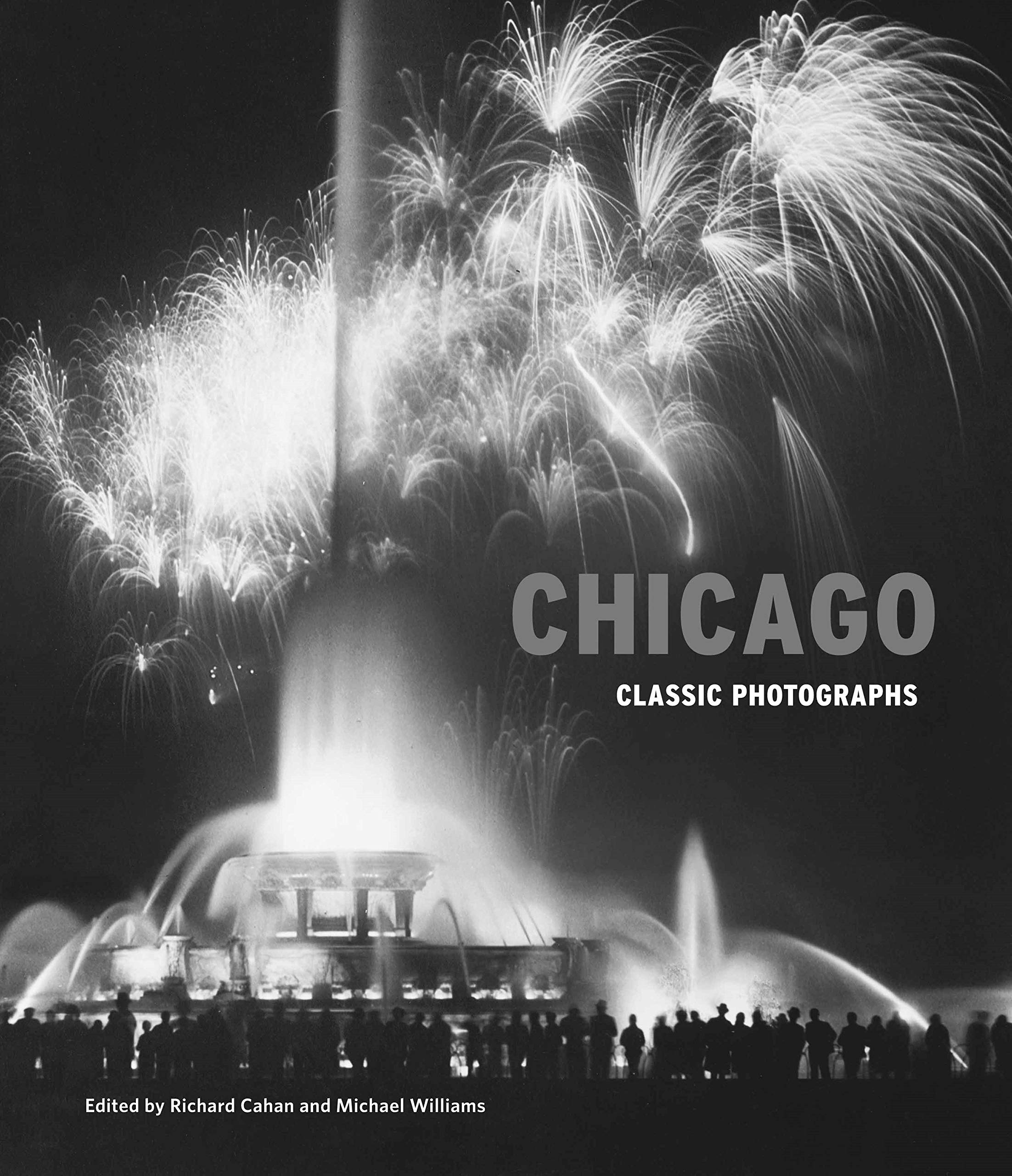 Chicago: Classic Photographs,Used
