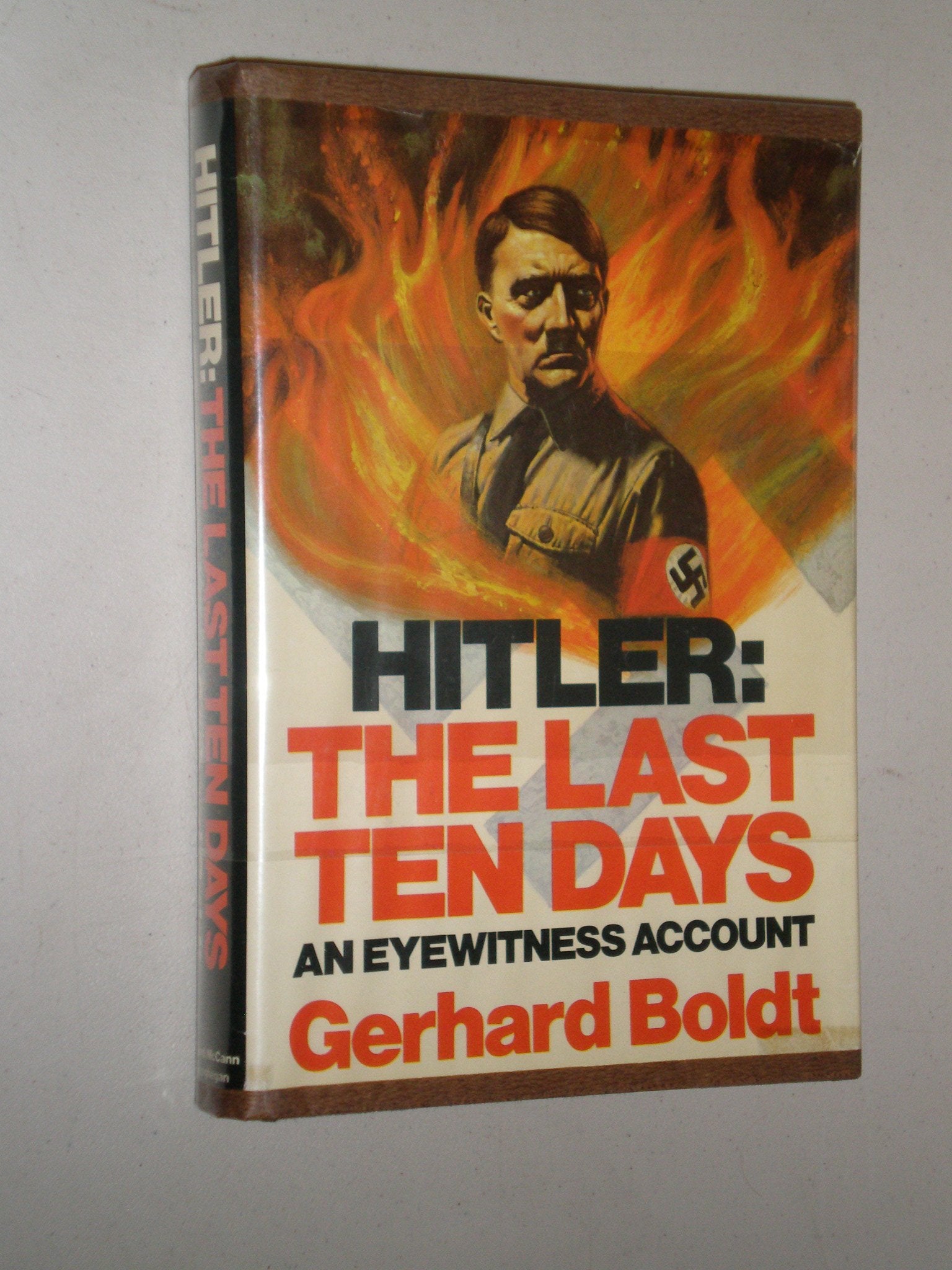 Hitler: The Last Ten Days, An Eyewitness Account,Used