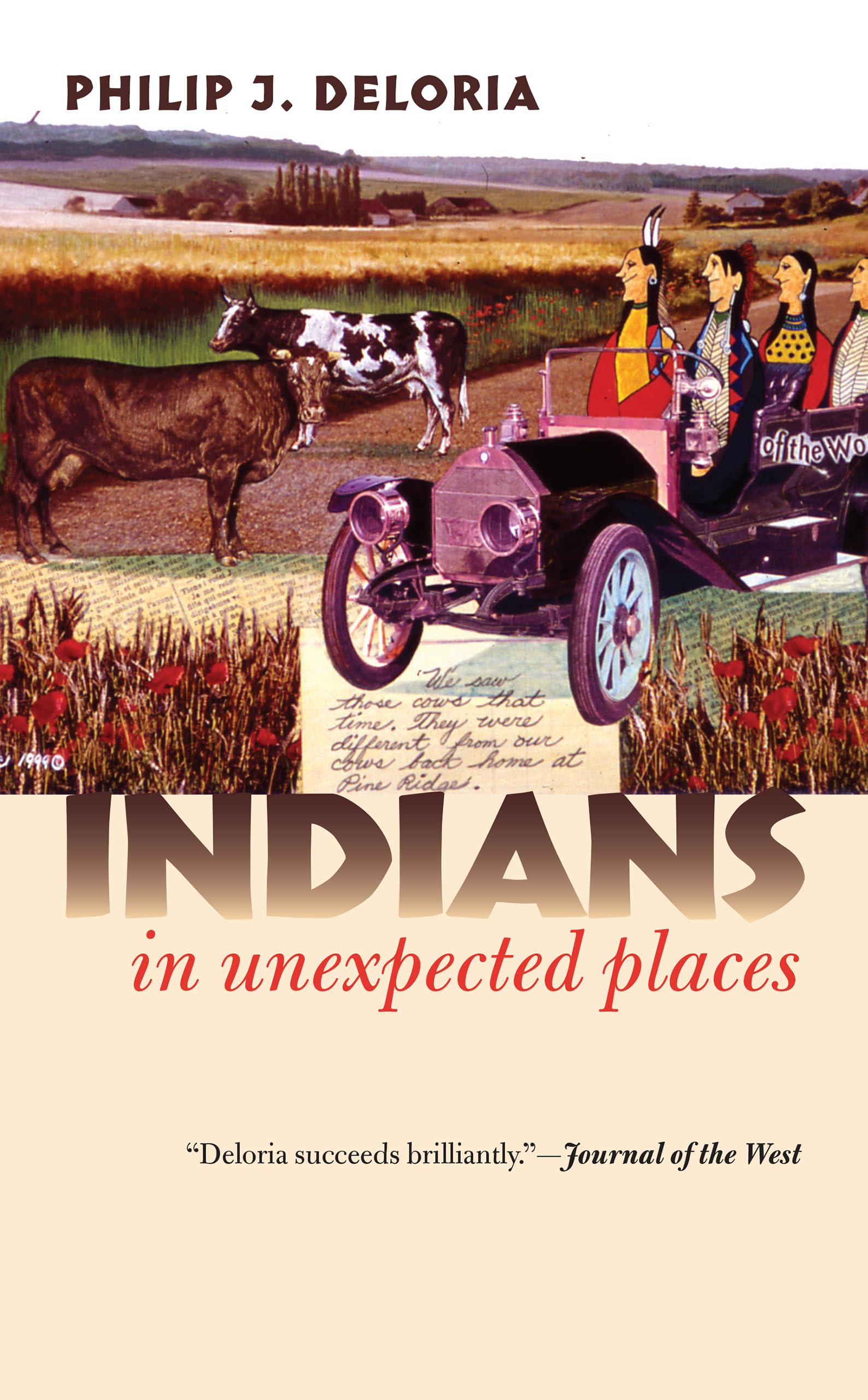 Indians In Unexpected Places (Cultureamerica),Used