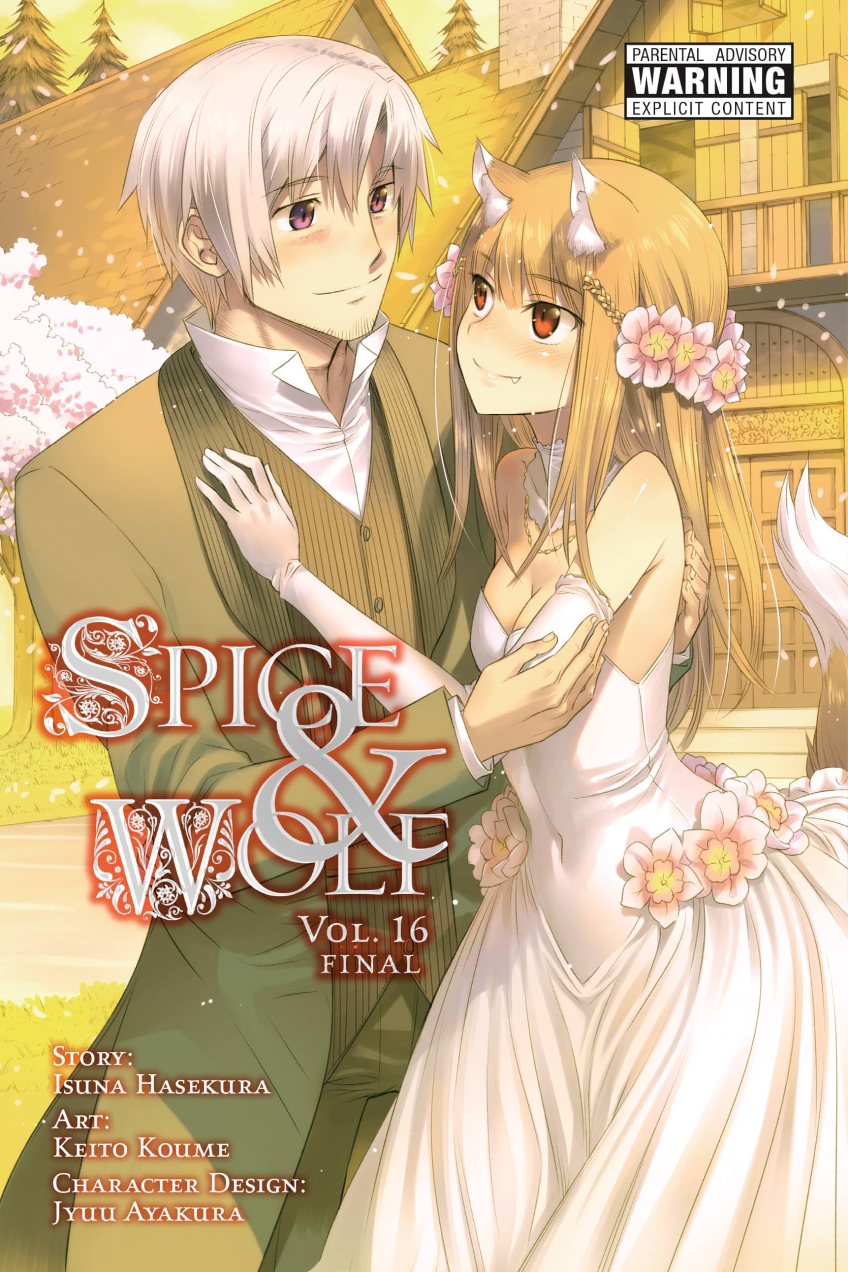 Spice and Wolf, Vol. 16 (manga) (Spice and Wolf (manga), 16),New
