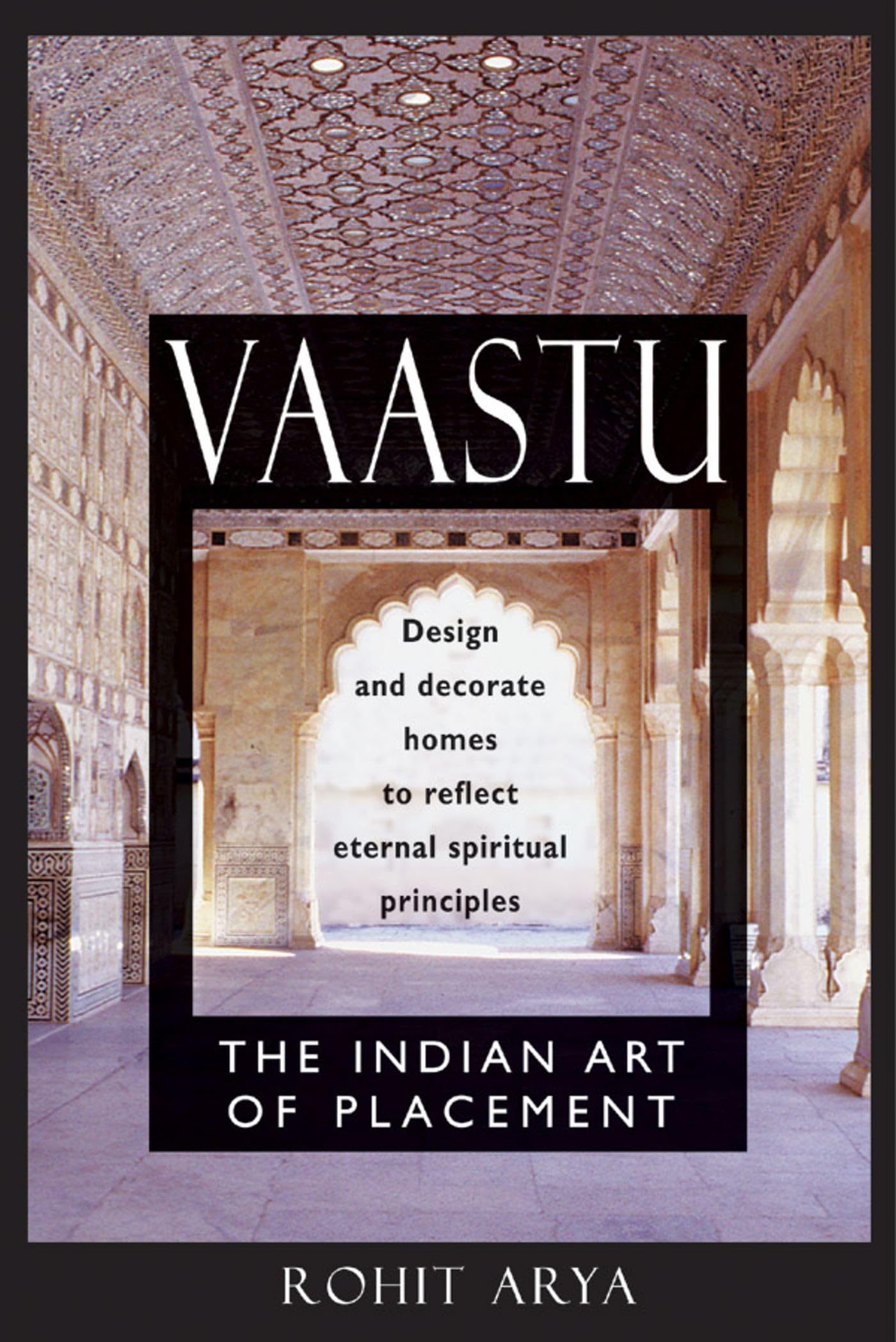 Vaastu: The Indian Art of Placement,Used
