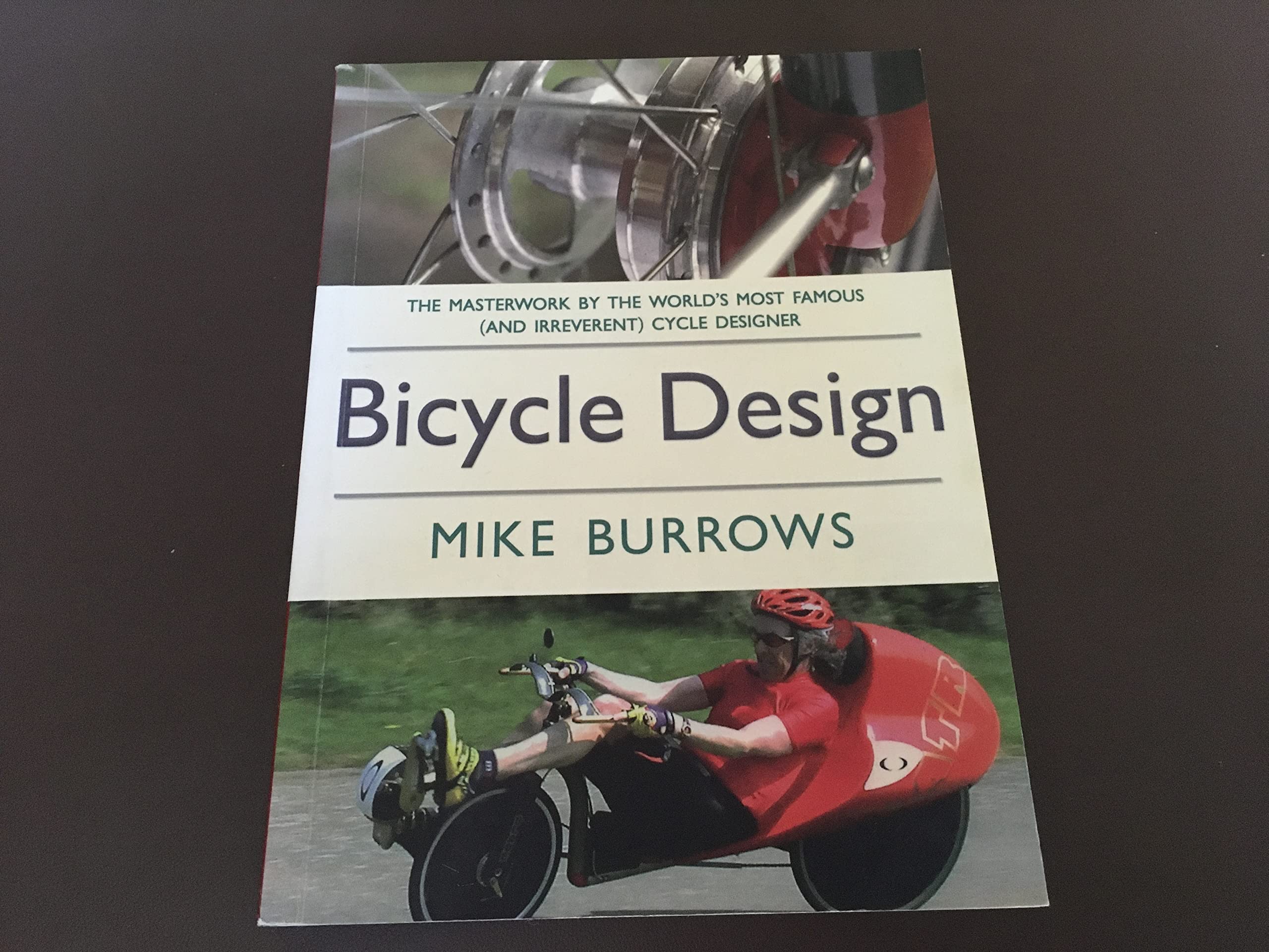 Bicycle Design: The Search for the Perfect Machine (Cyclebooks Series),Used
