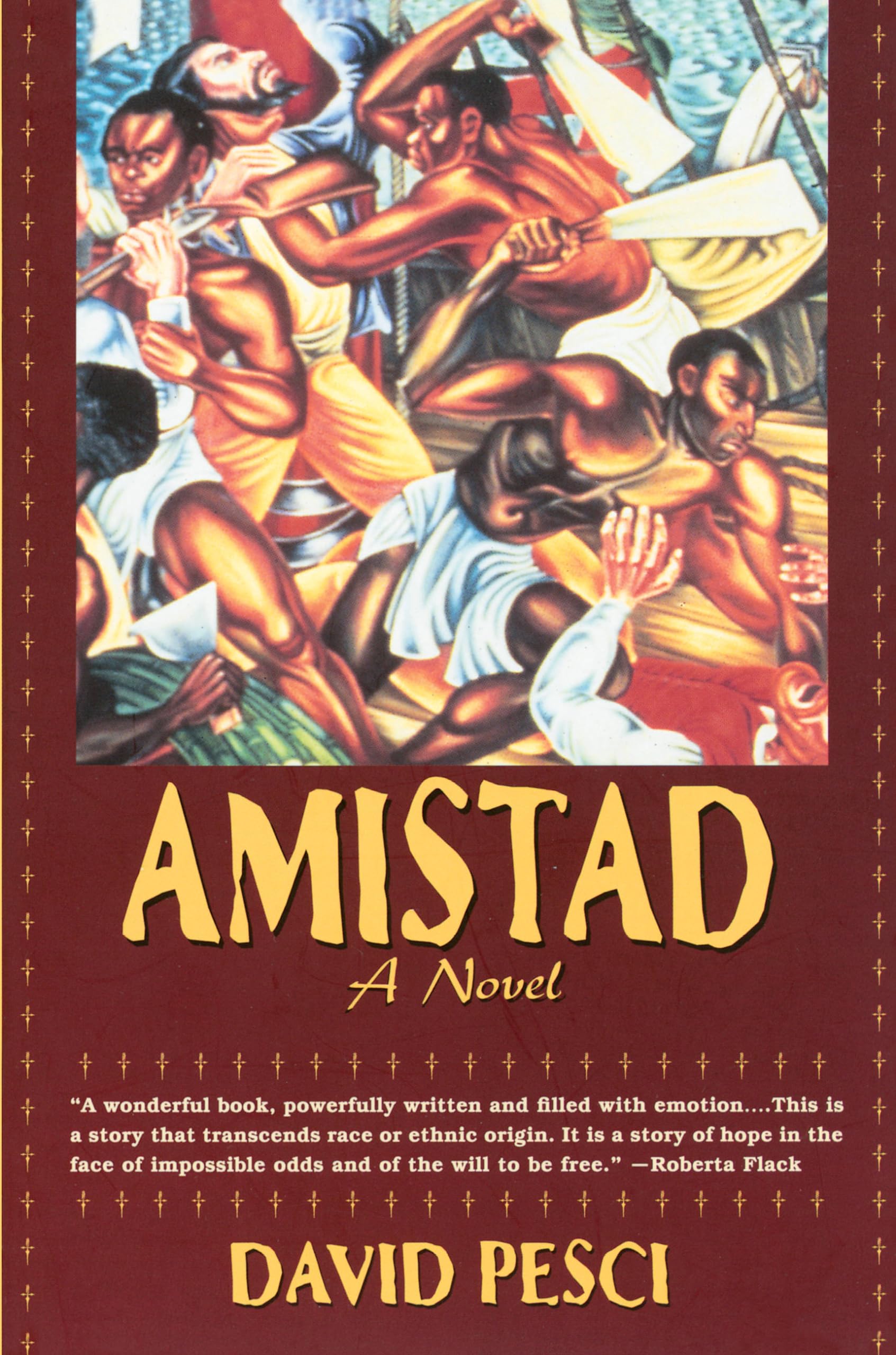 Amistad A Novel