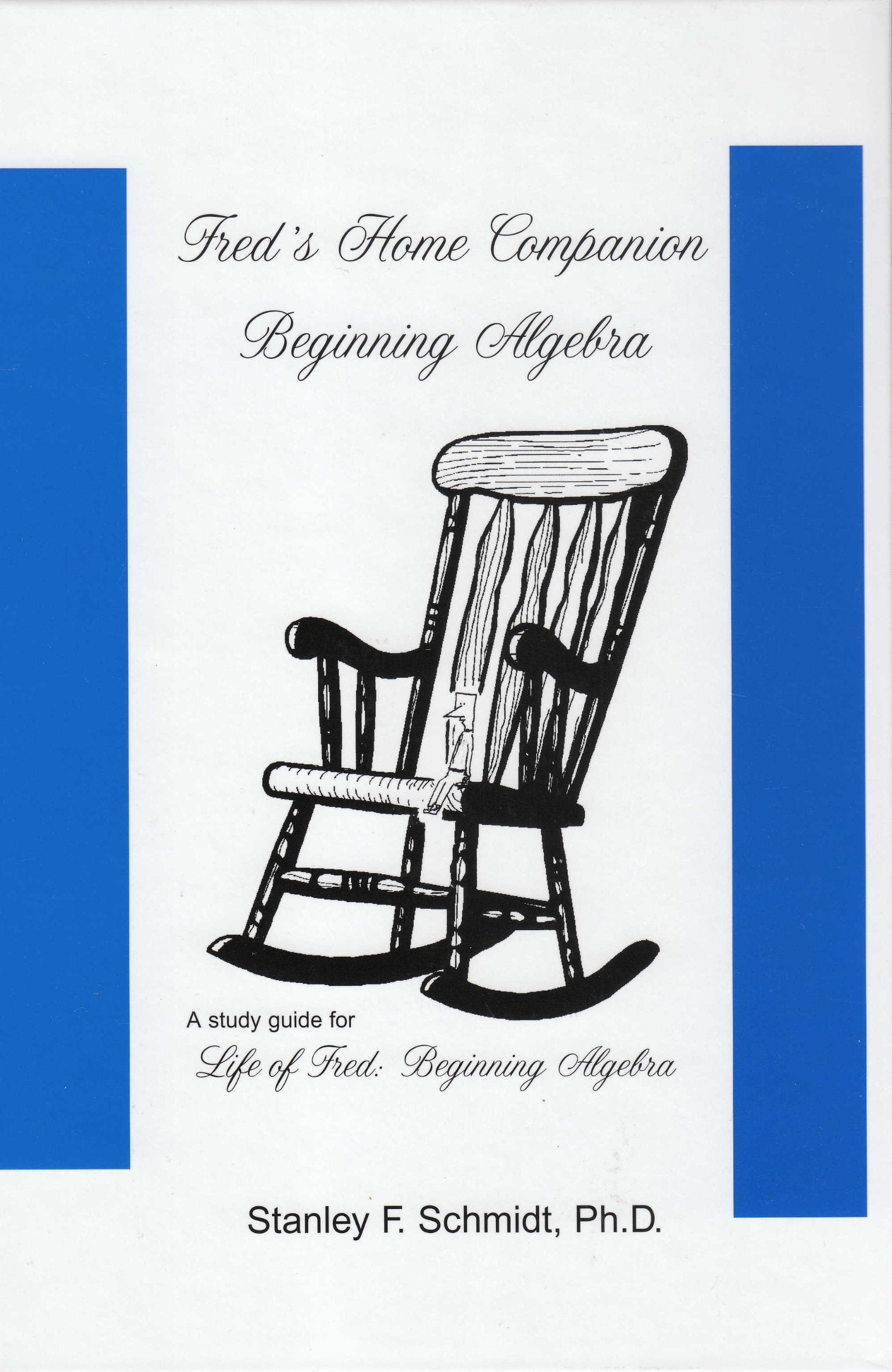 Fred'S Home Companionbeginnning Algebra,New