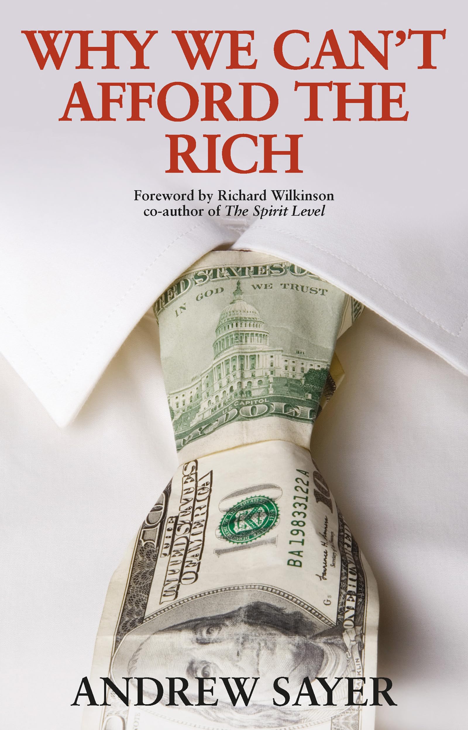 Why We Can't Afford the Rich,Used