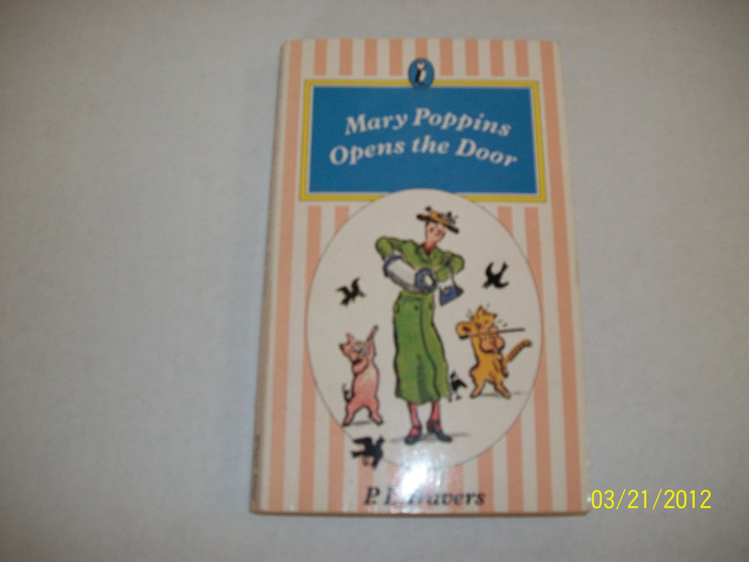Mary Poppins Opens the Door (Puffin Books),Used