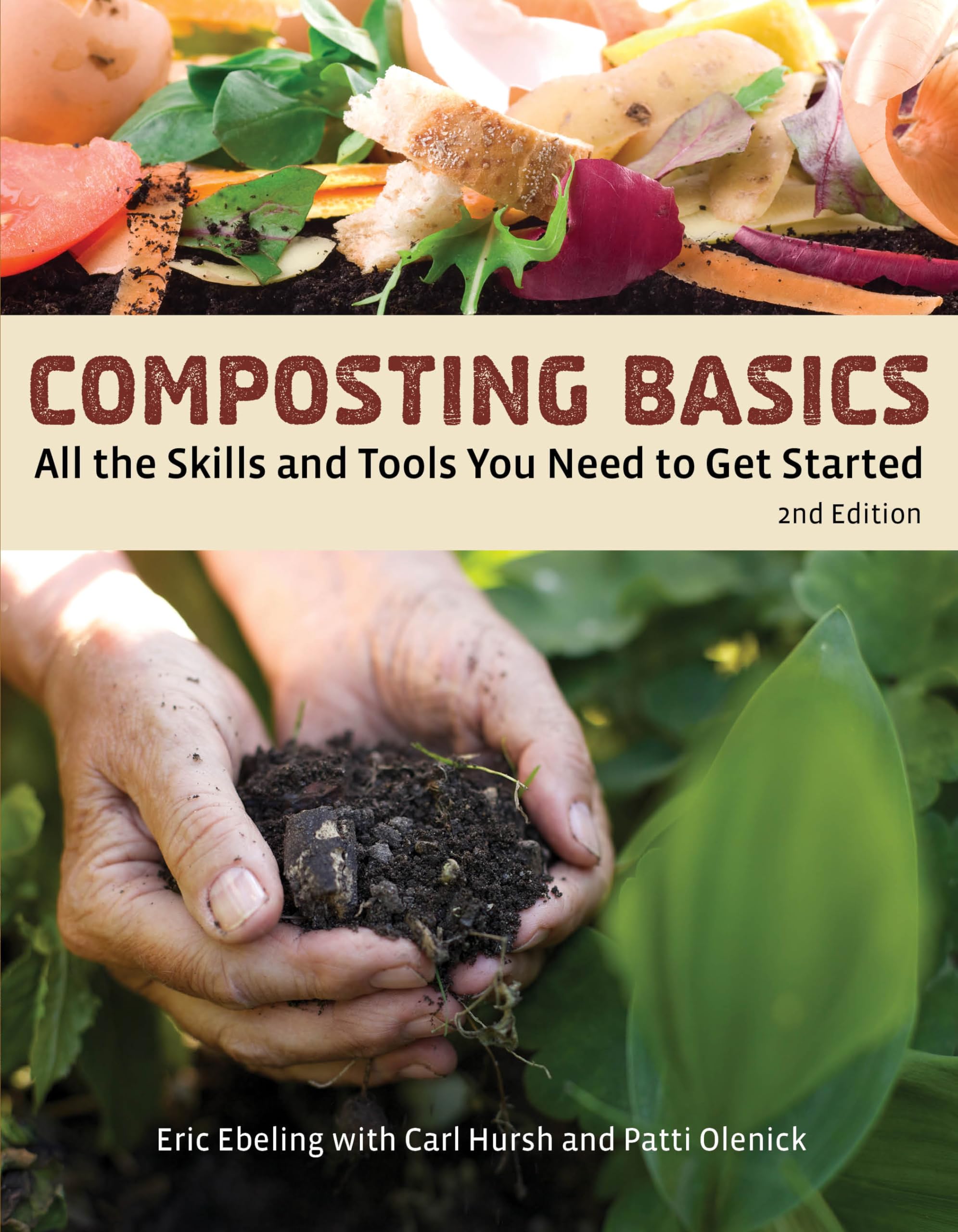 Composting Basics: All The Skills And Tools You Need To Get Started (How To Basics),Used