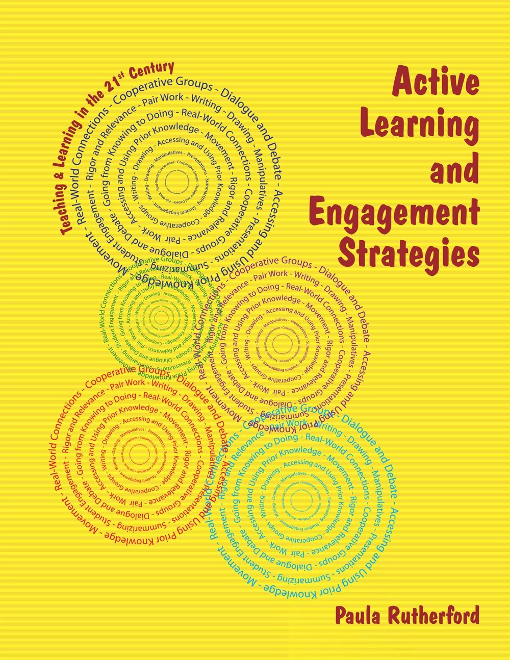 Active Learning and Engagement Strategies (Teaching & Learning in the 21st Century),Used