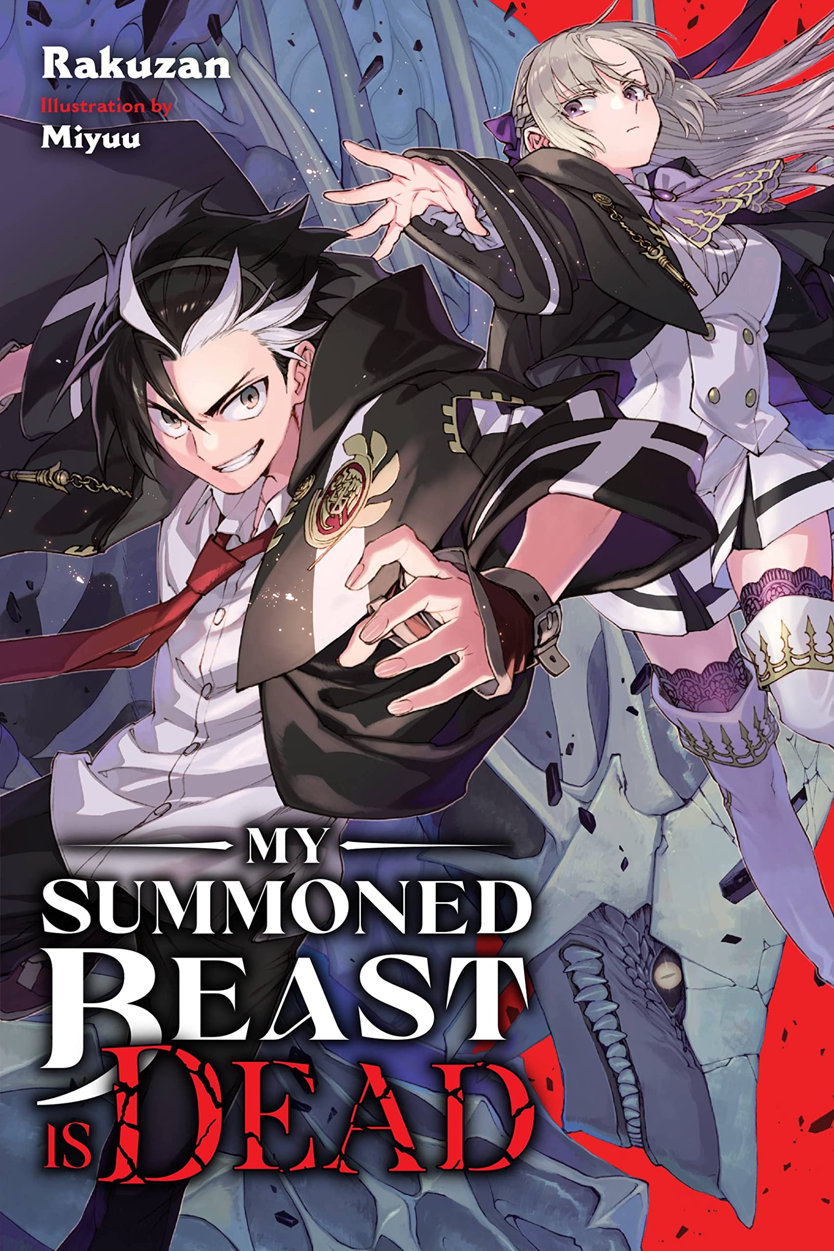 My Summoned Beast Is Dead, Vol. 1 (Light Novel) (My Summoned Beast Is Dead (Light Novel)),New
