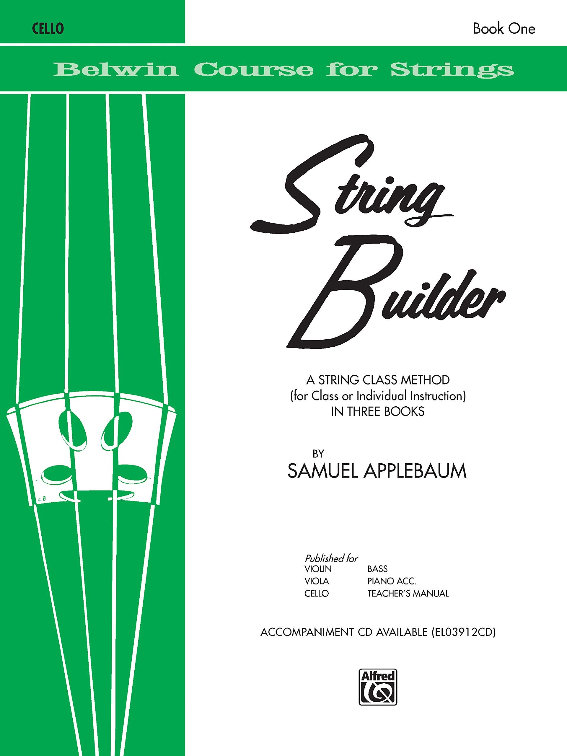 String Builder, Bk 1: A String Class Method (for Class or Individual Instruction)  Cello (Belwin Course for Strings, Bk 1),New