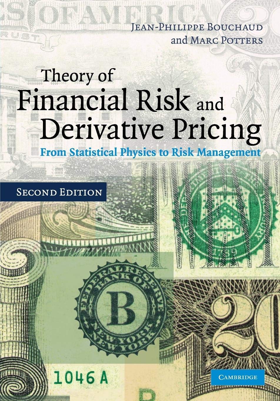 Theory of Financial Risk and Derivative Pricing: From Statistical Physics to Risk Management,Used