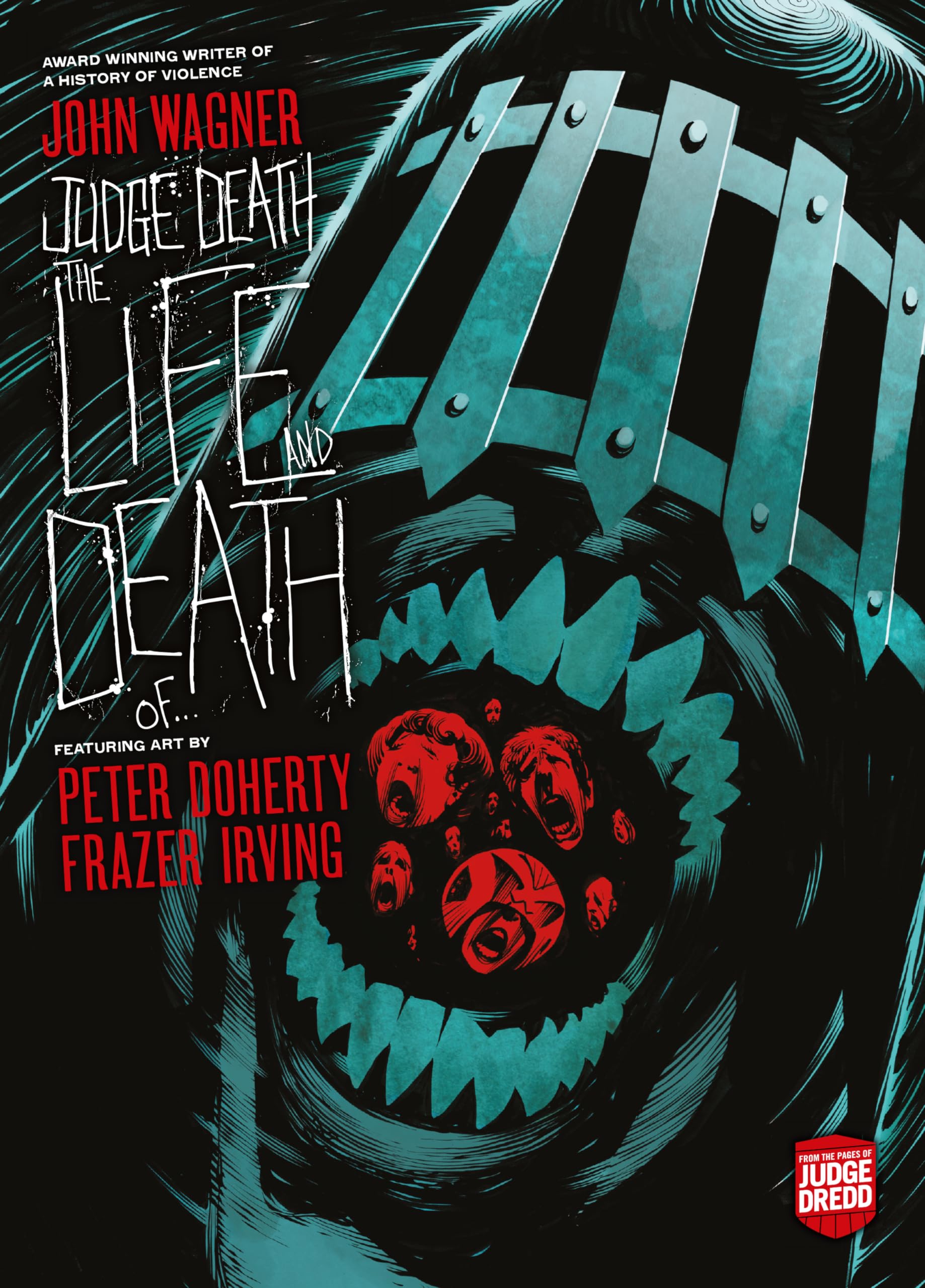 Judge Death: The Life And Death Of...