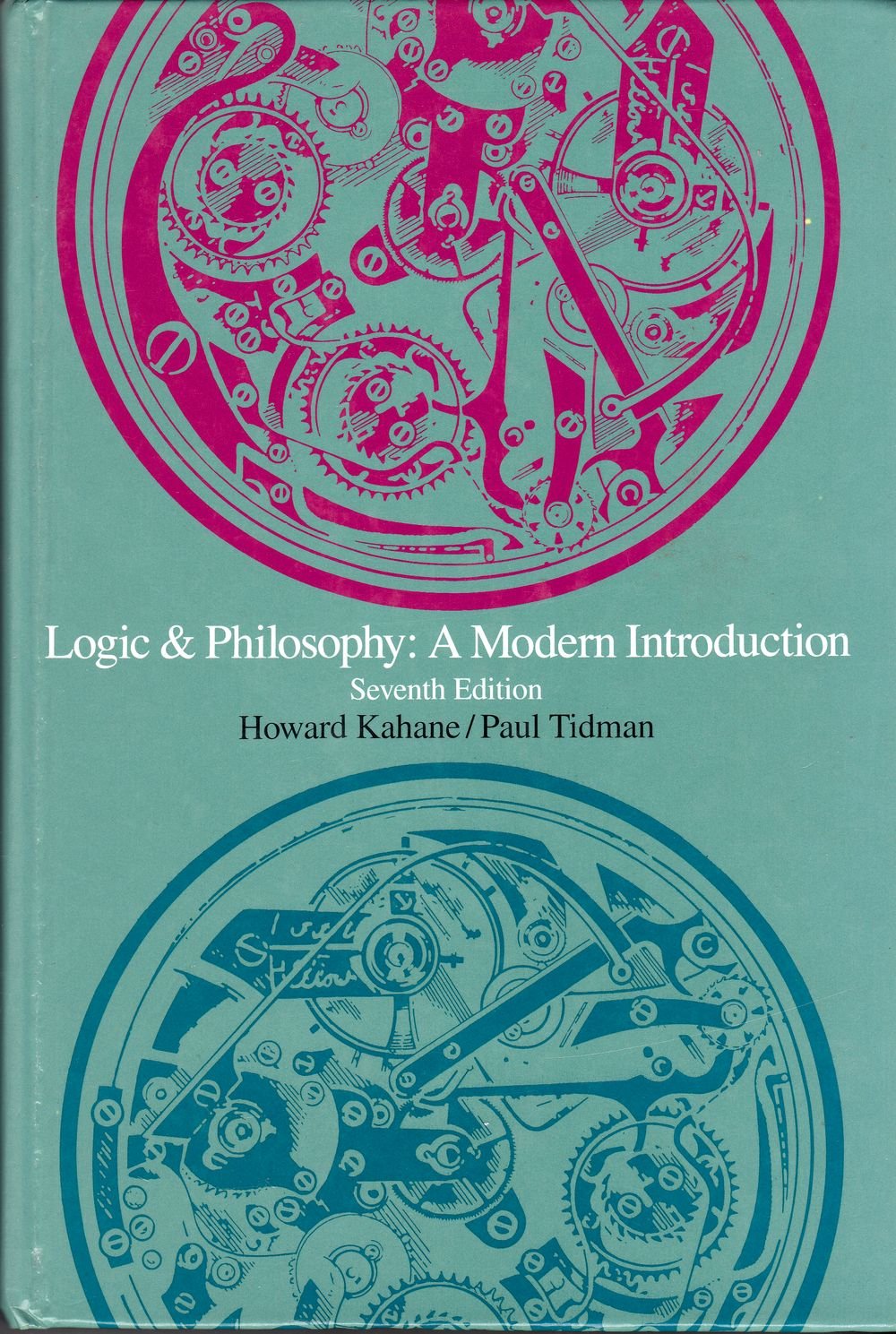 Logic and Philosophy: A Modern Introduction,Used