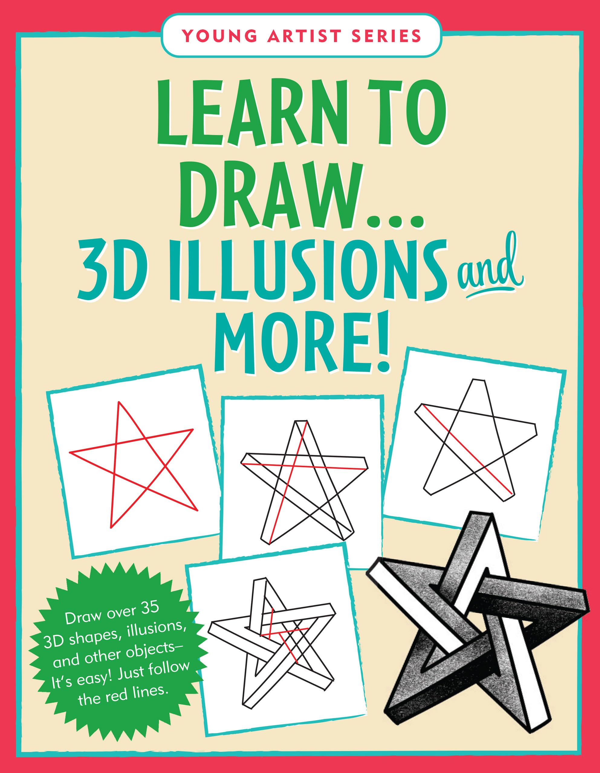 Learn To Draw 3D Illusions (Easy Stepbystep Drawing Guide)