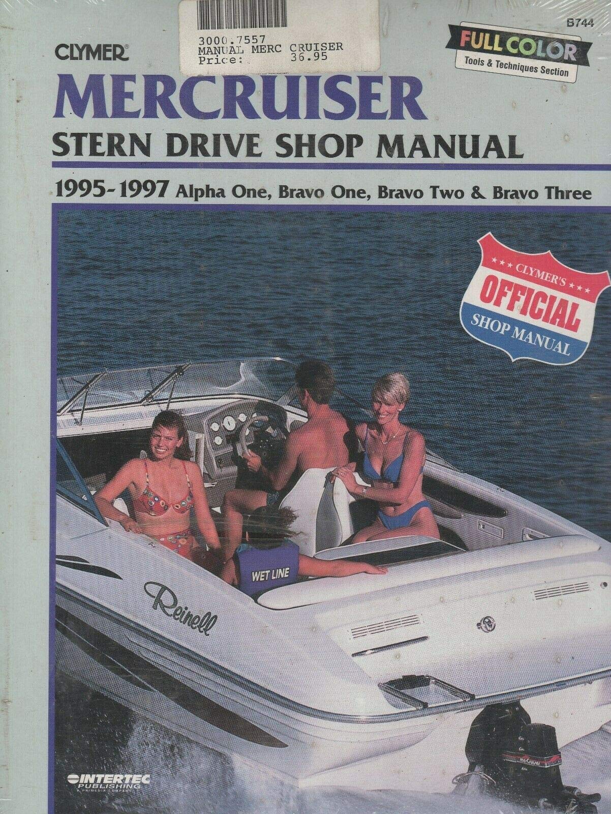 MerCruiser Stern Drive Shop Manual: 19951997 Alpha One, Bravo One, Bravo Two & Bravo Three,New