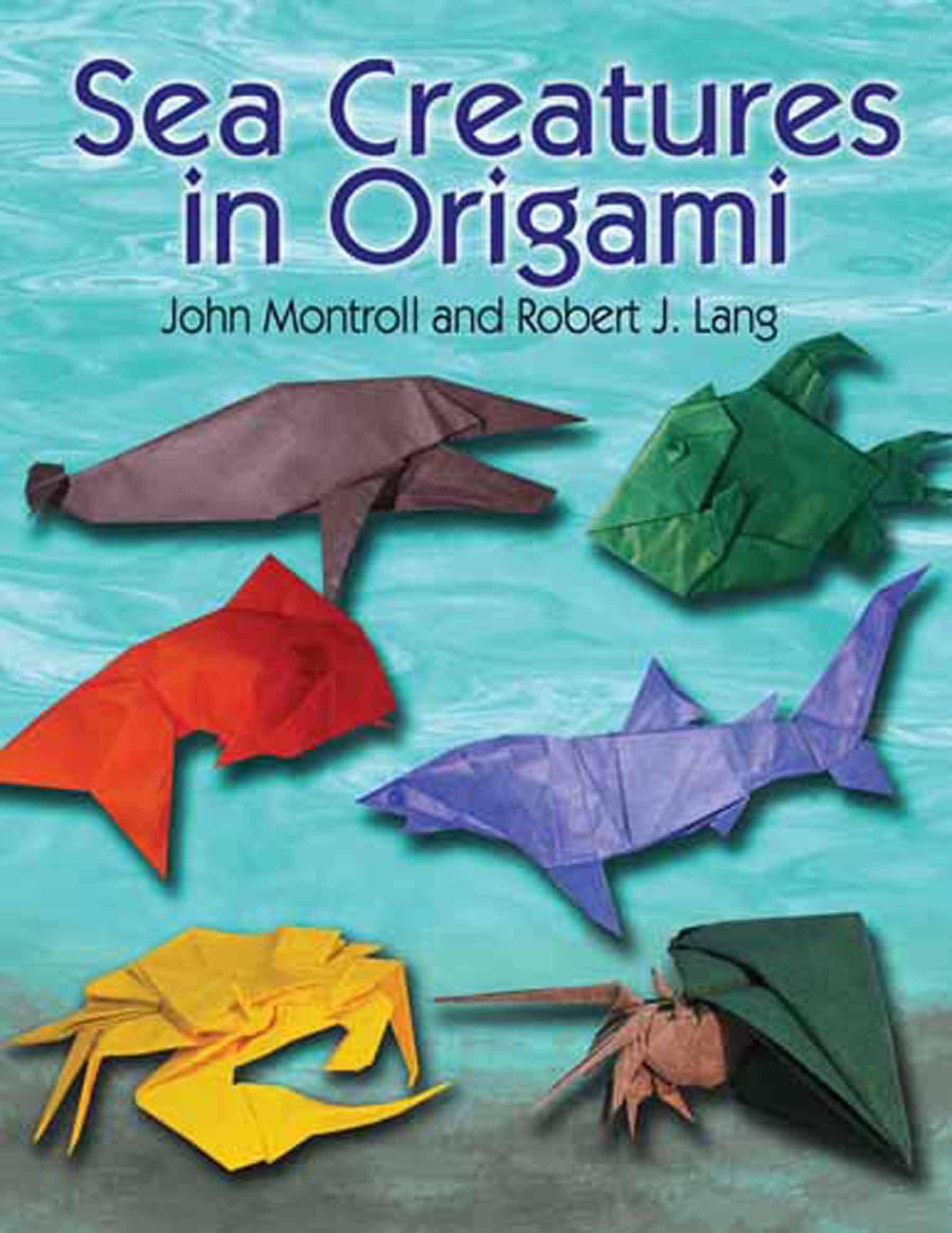 Sea Creatures in Origami (Dover Origami Papercraft),Used