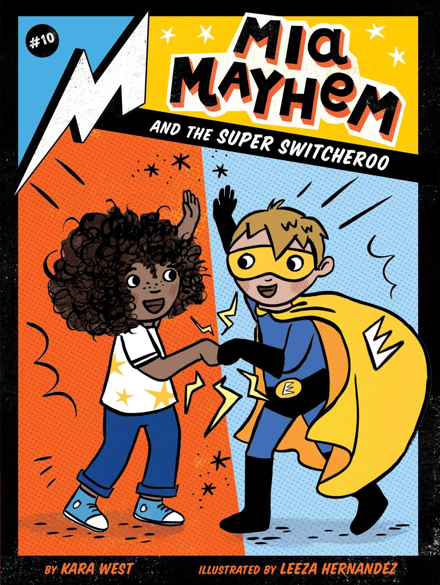 Mia Mayhem and the Super Switcheroo (10),Used