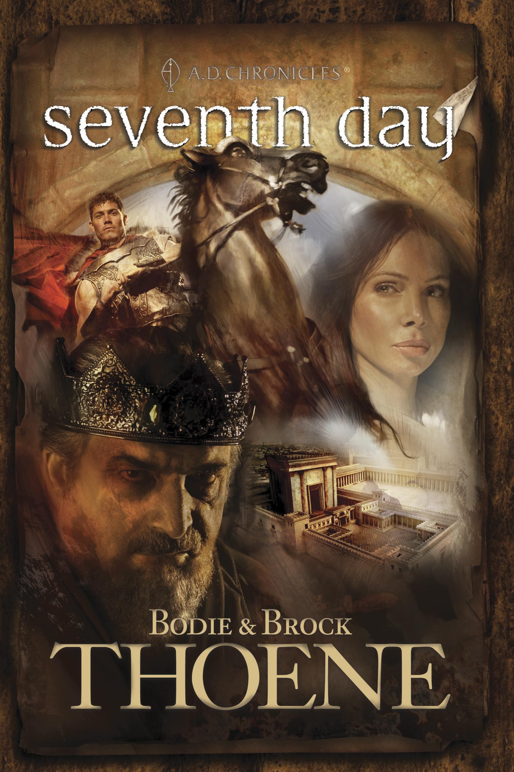 Seventh Day (A. D. Chronicles, Book 7),New