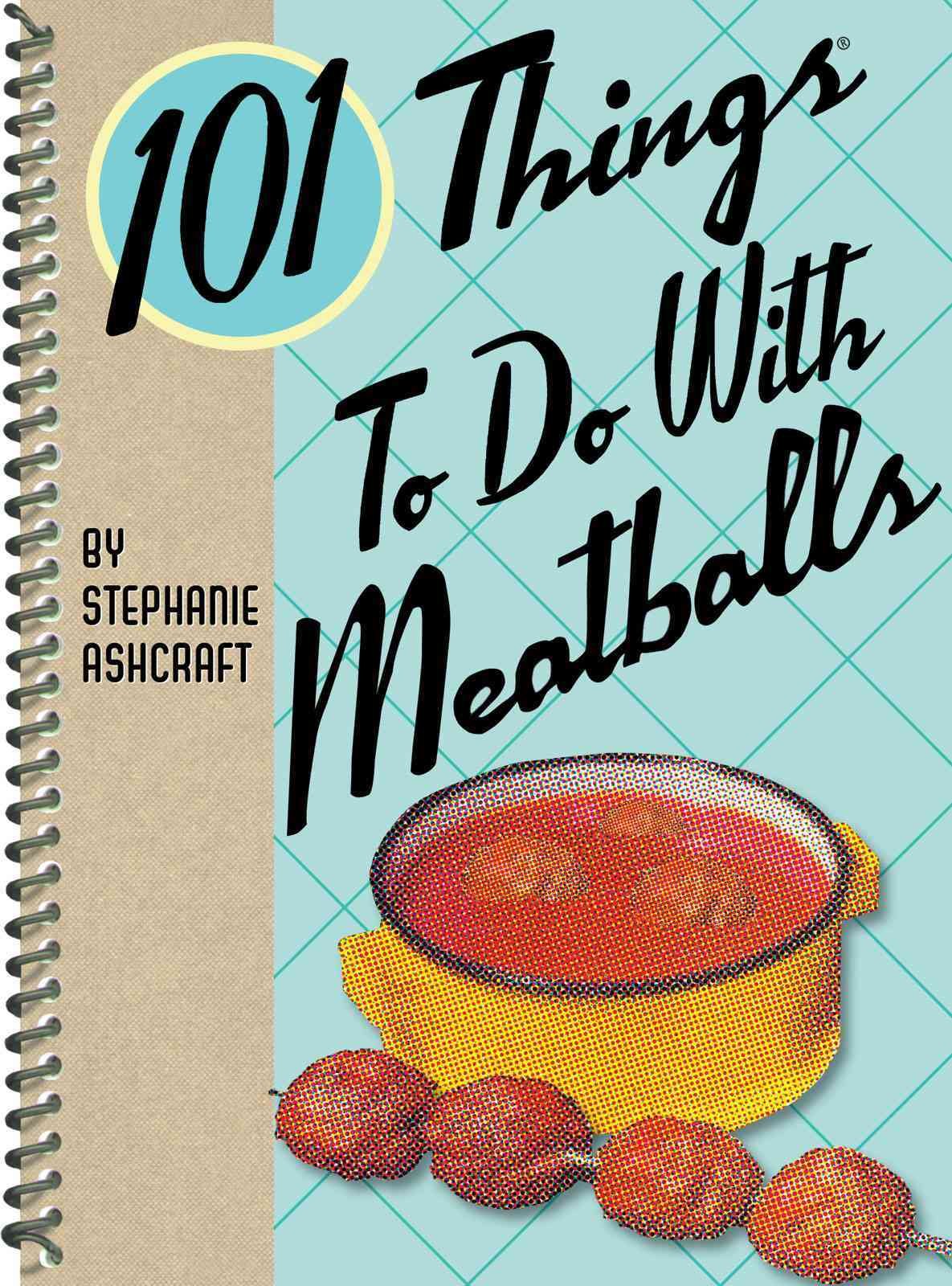 101 Things to Do with Meatballs,Used