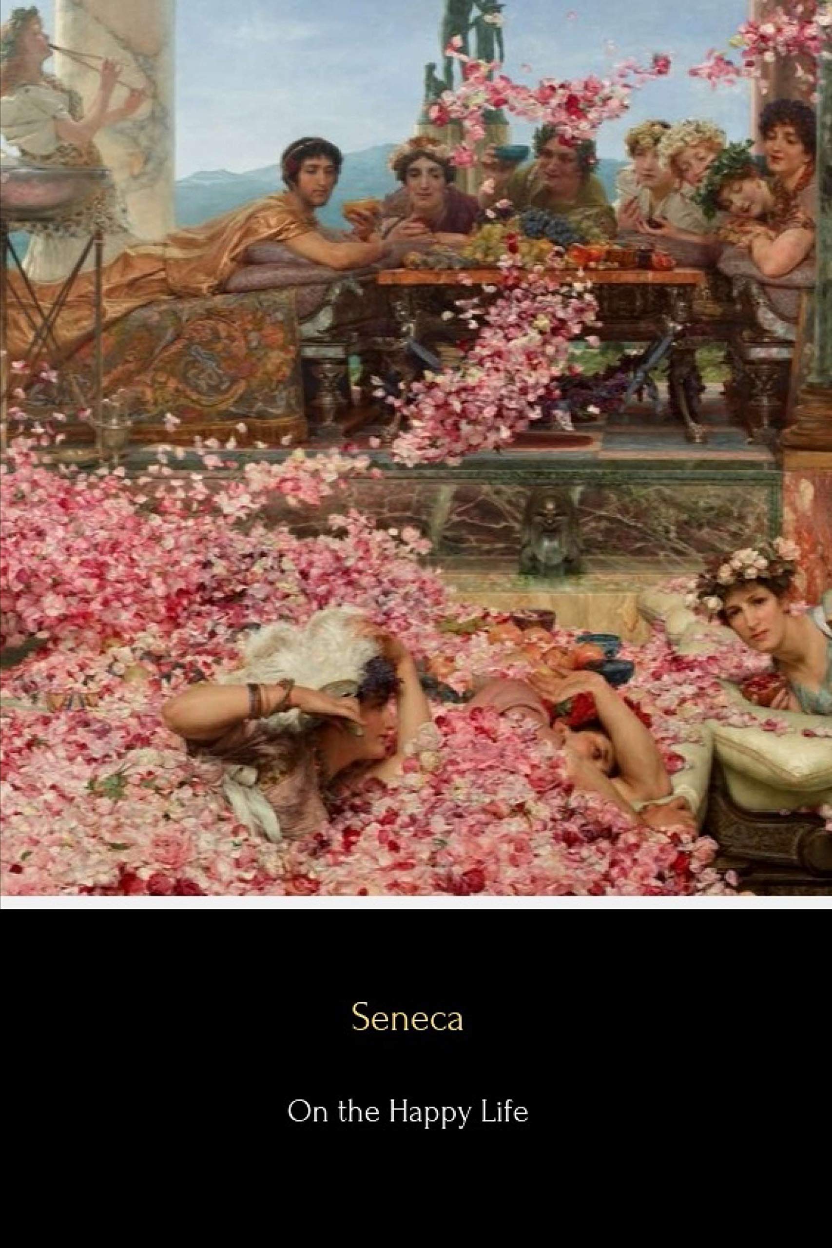 On the Happy Life: De Vita Beata,Used