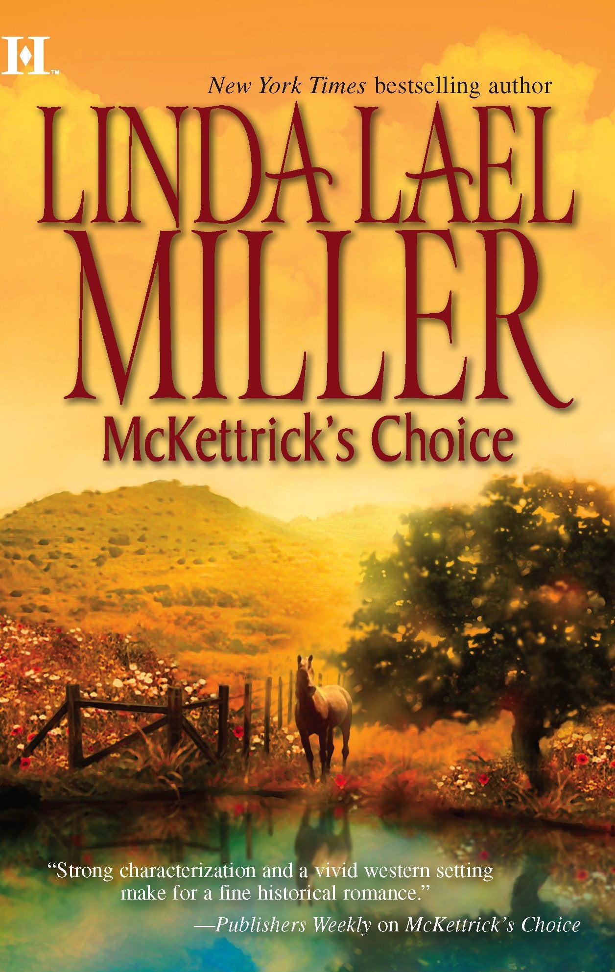 McKettrick's Choice (McKettrick Men Series #3),Used