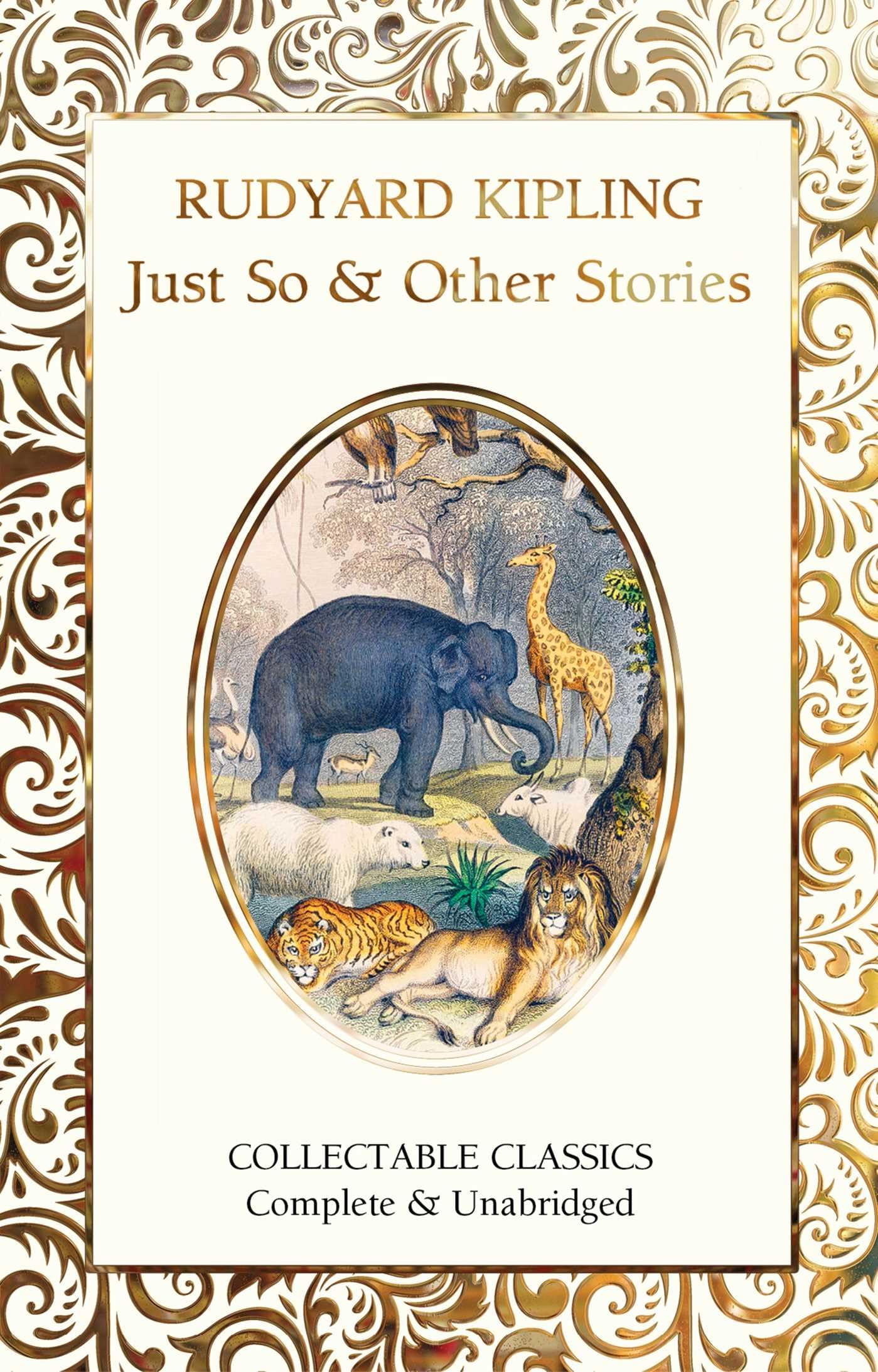 Just So & Other Stories (Flame Tree Collectable Classics),Used