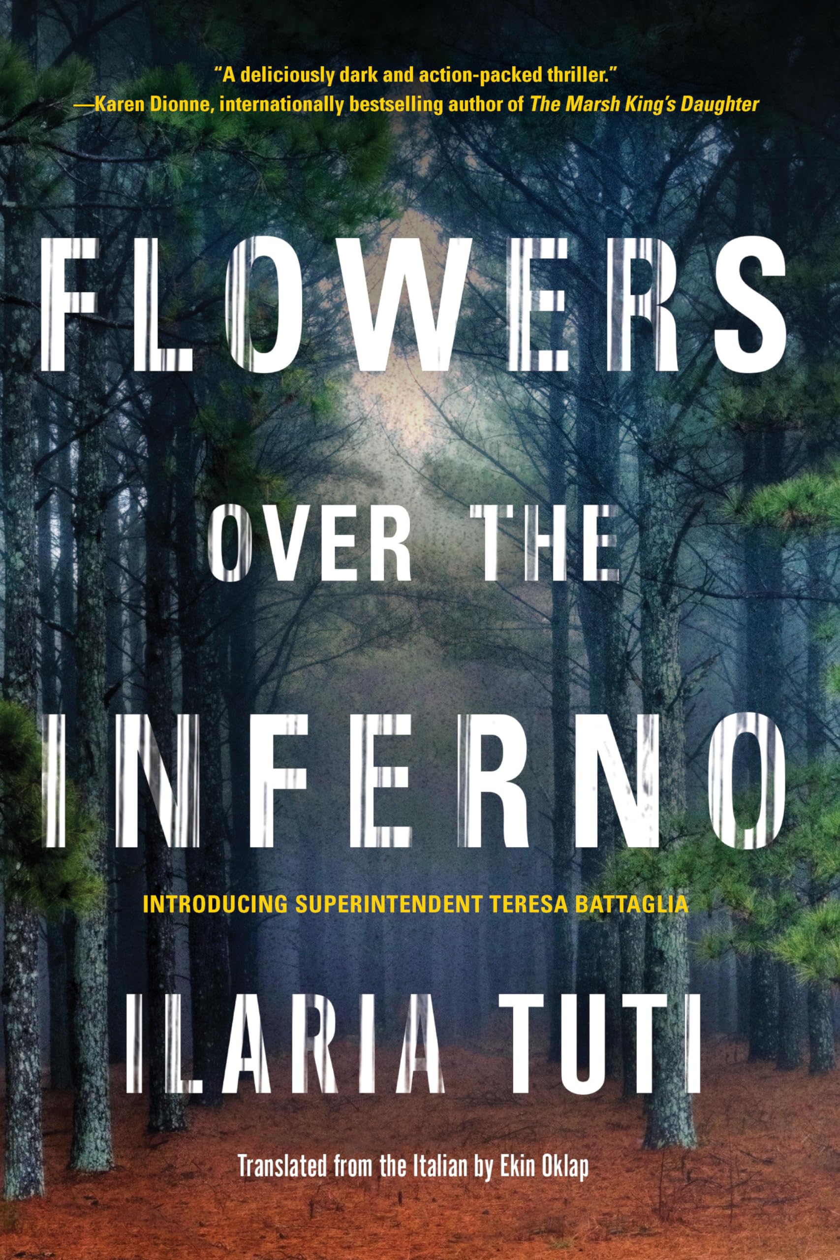 Flowers over the Inferno (A Teresa Battaglia Novel),Used