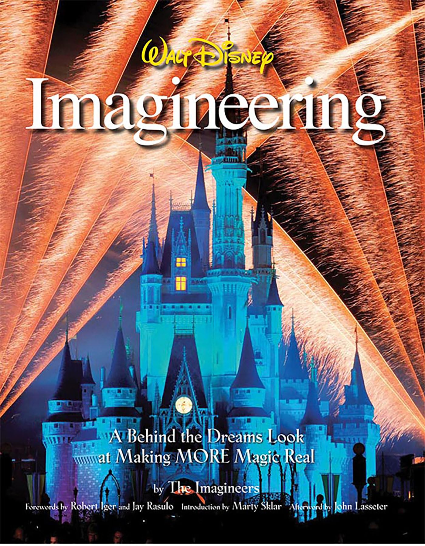 Walt Disney Imagineering: A Behind The Dreams Look At Making More Magic Real (A Walt Disney Imagineering Book),Used
