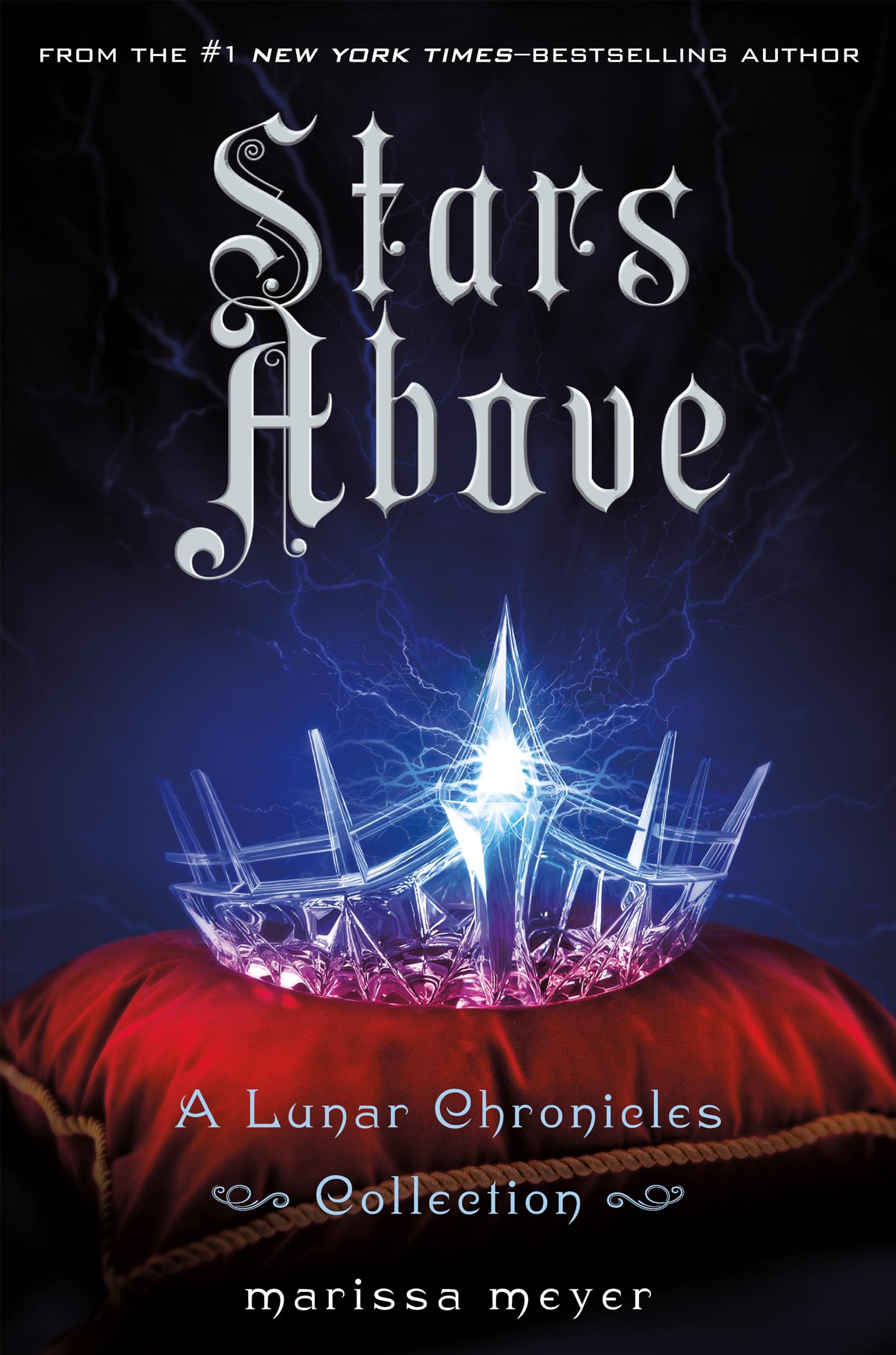 Stars Above: A Lunar Chronicles Collection (The Lunar Chronicles),Used